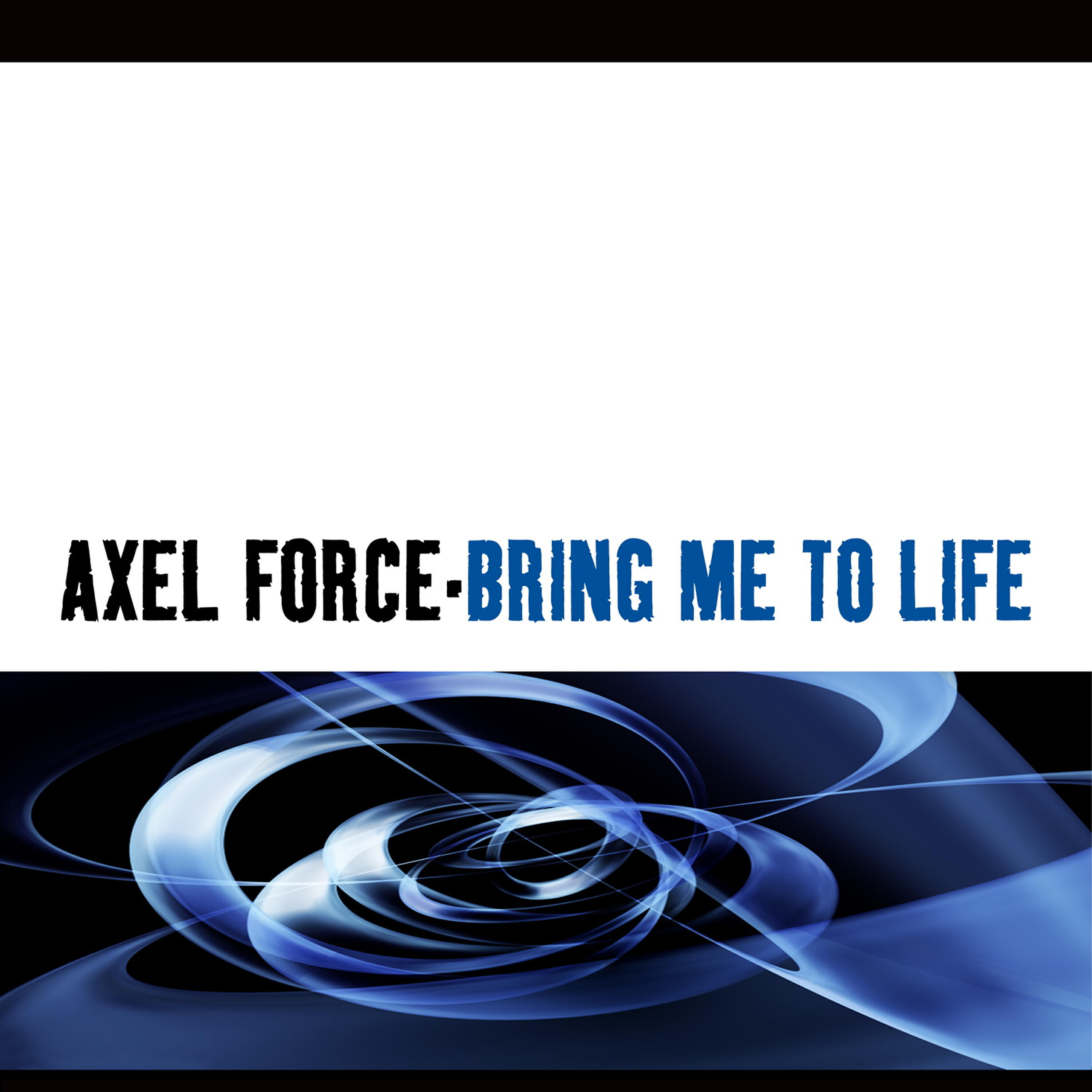 Axel Force - Bring Me To Life (Factory Team Mix No Male Vox)