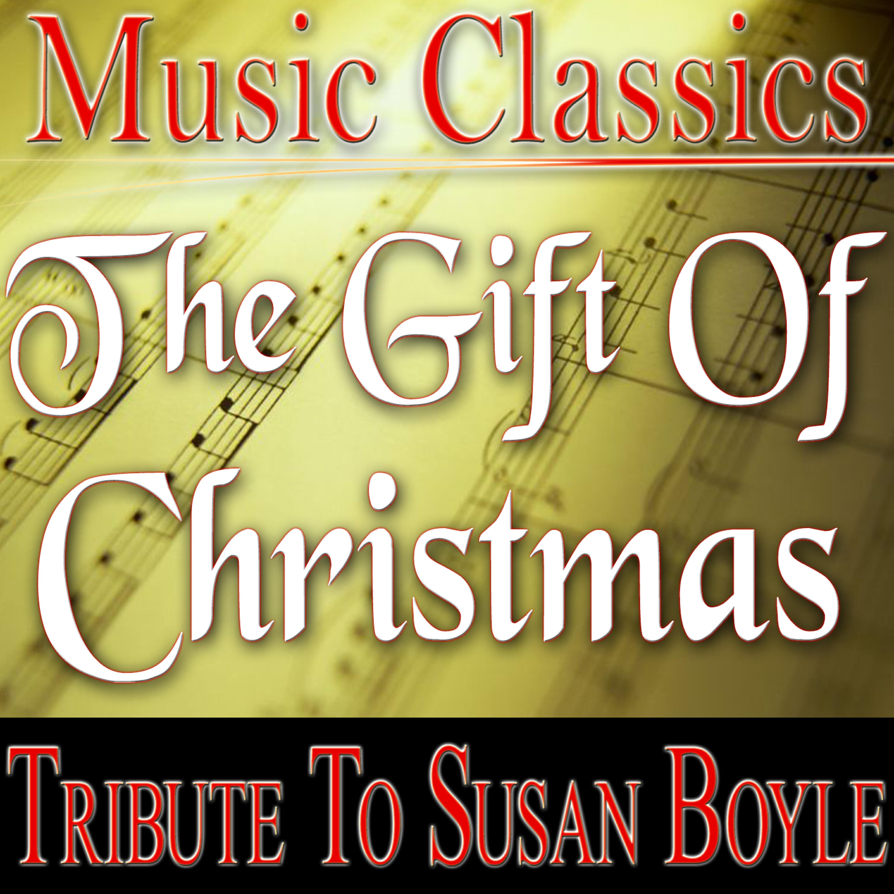 Music Classics - O Holy Night (Susan Boyle Tribute Version)