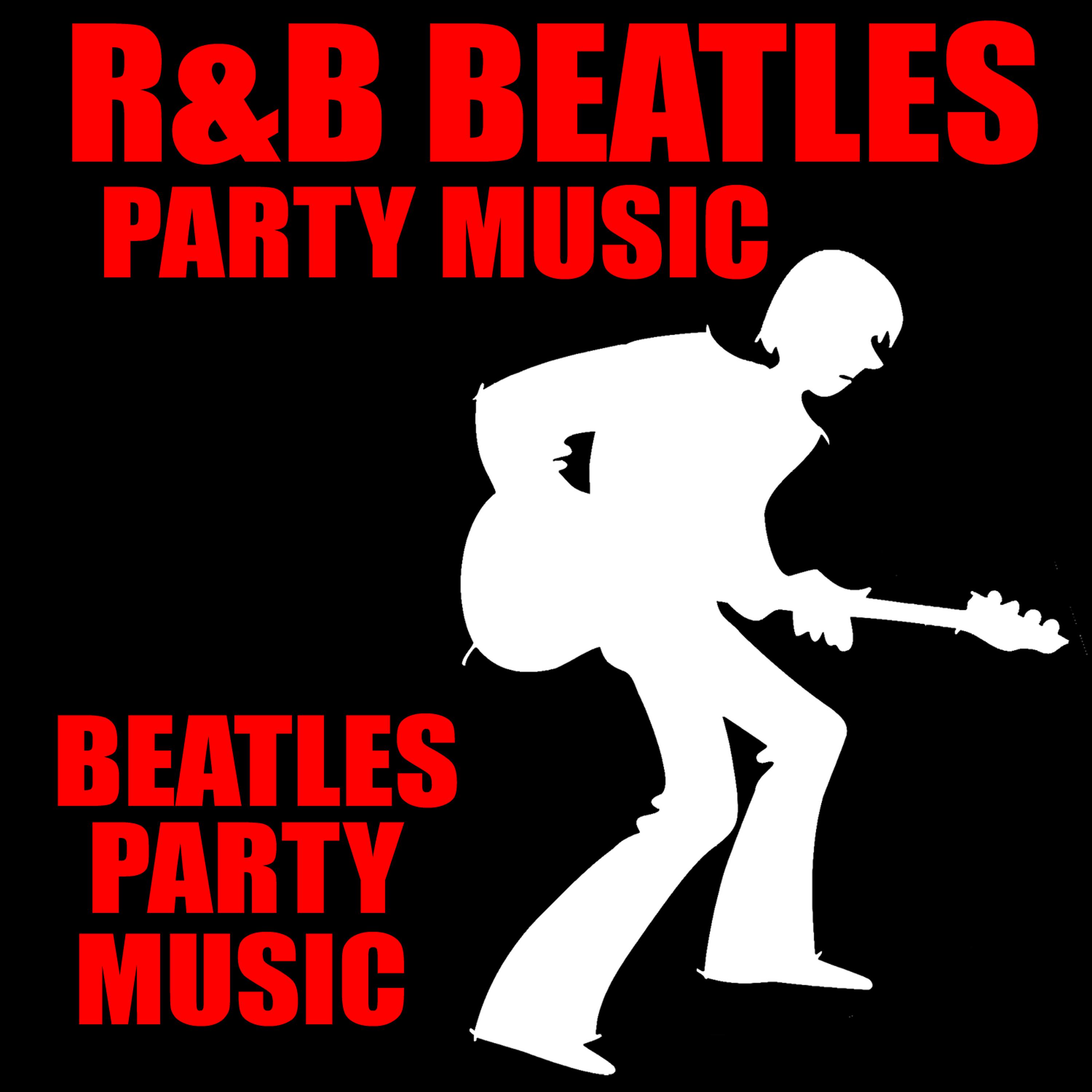 Постер альбома R&B Beatles Party Music