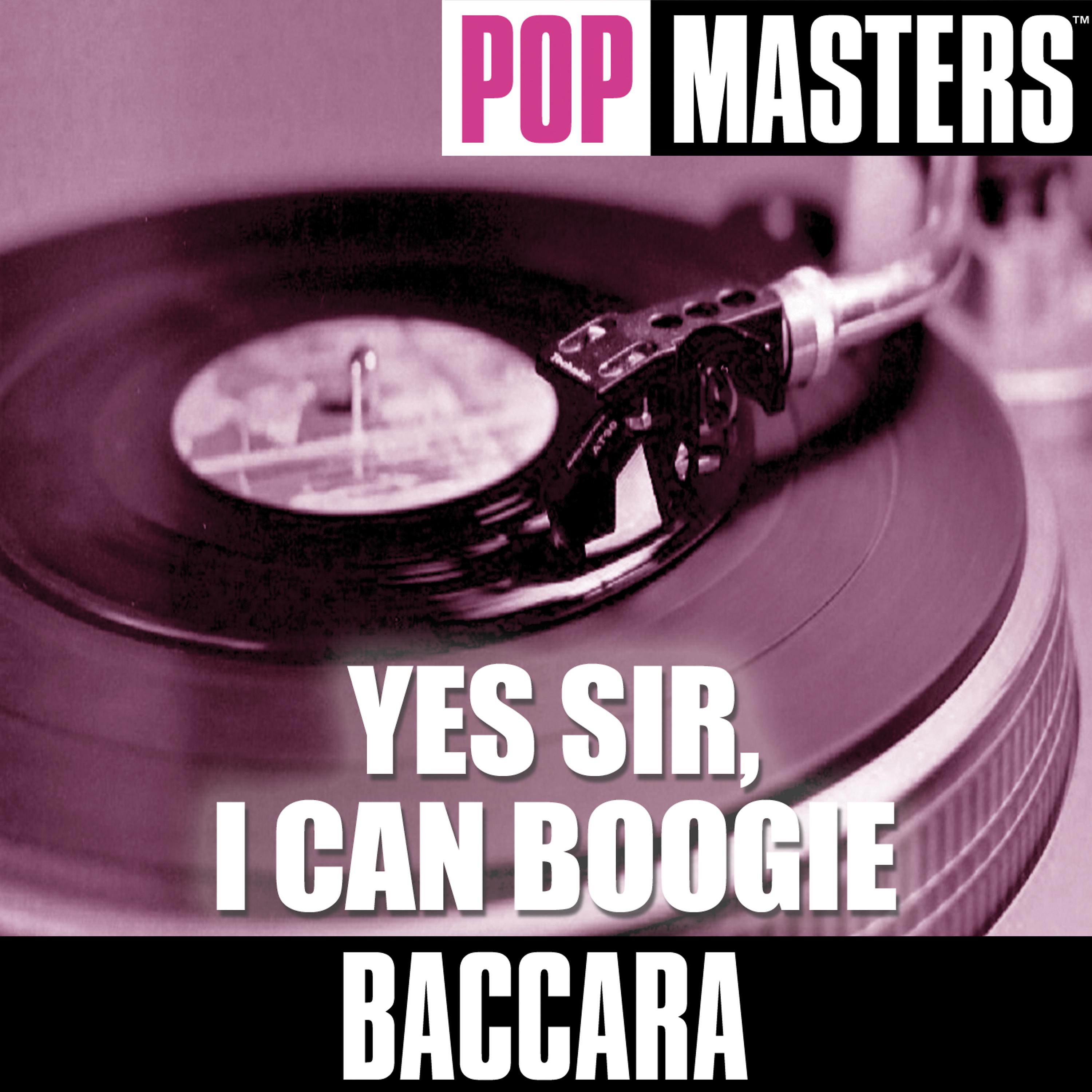 Постер альбома Pop Masters: Yes Sir, I Can Boogie