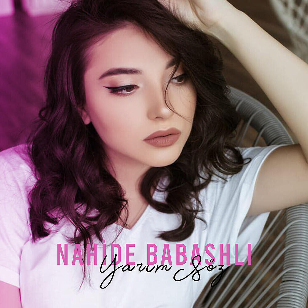 Nahide Babashlı - Çemberimde Gül Oya