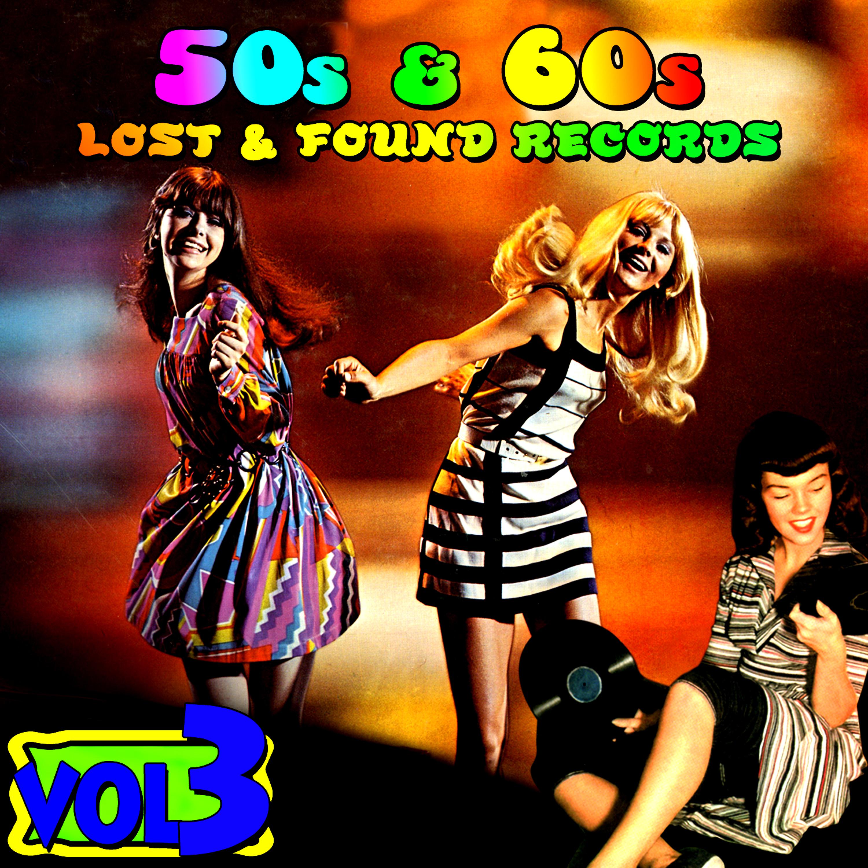 Постер альбома '50s & '60s Lost & Found Records Vol. 3