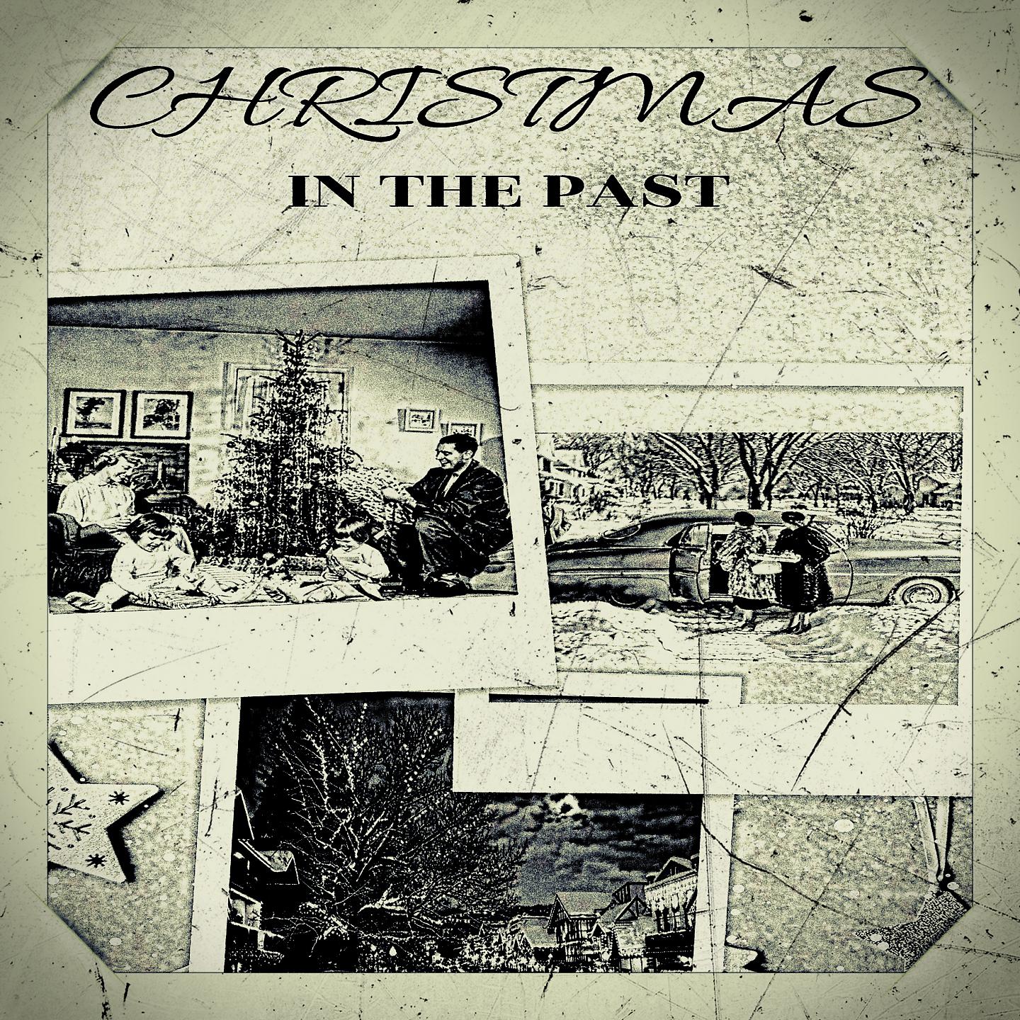 Постер альбома Christmas in the past