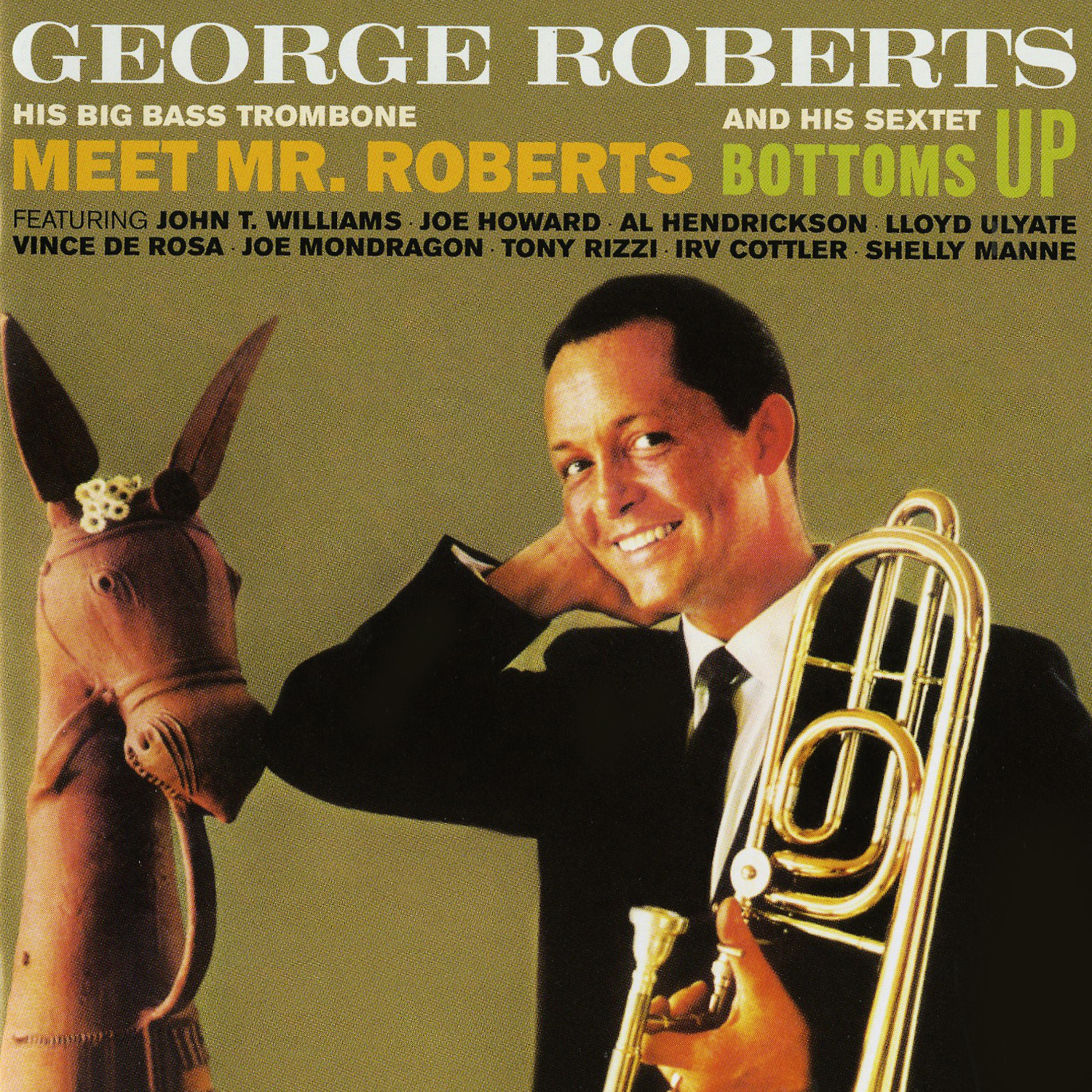 Постер альбома Meet Mr. Roberts & Bottoms Up