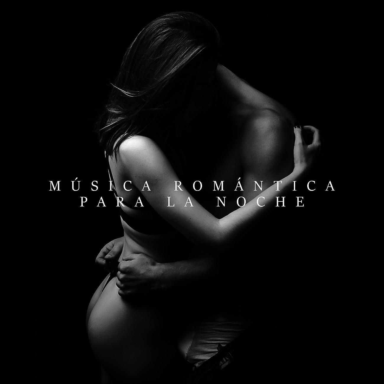 Постер альбома Música Romántica para la Noche