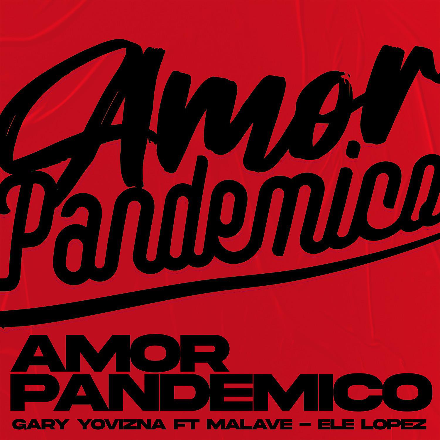 Постер альбома Amor Pandémico