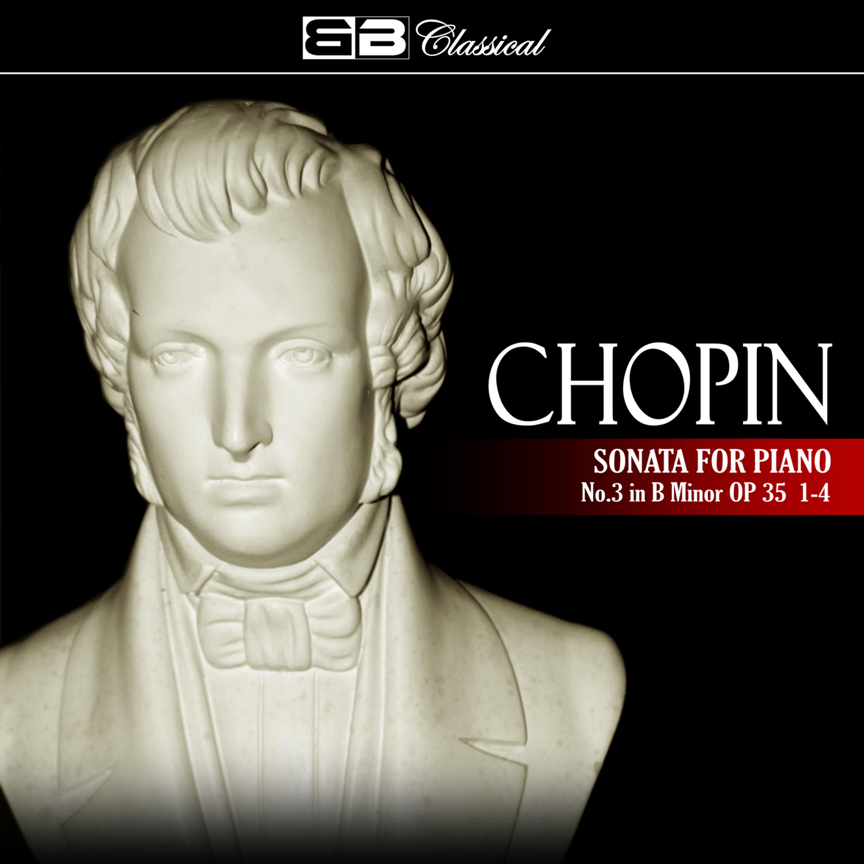 Постер альбома Chopin: Sonata for Piano No. 3: 1-4