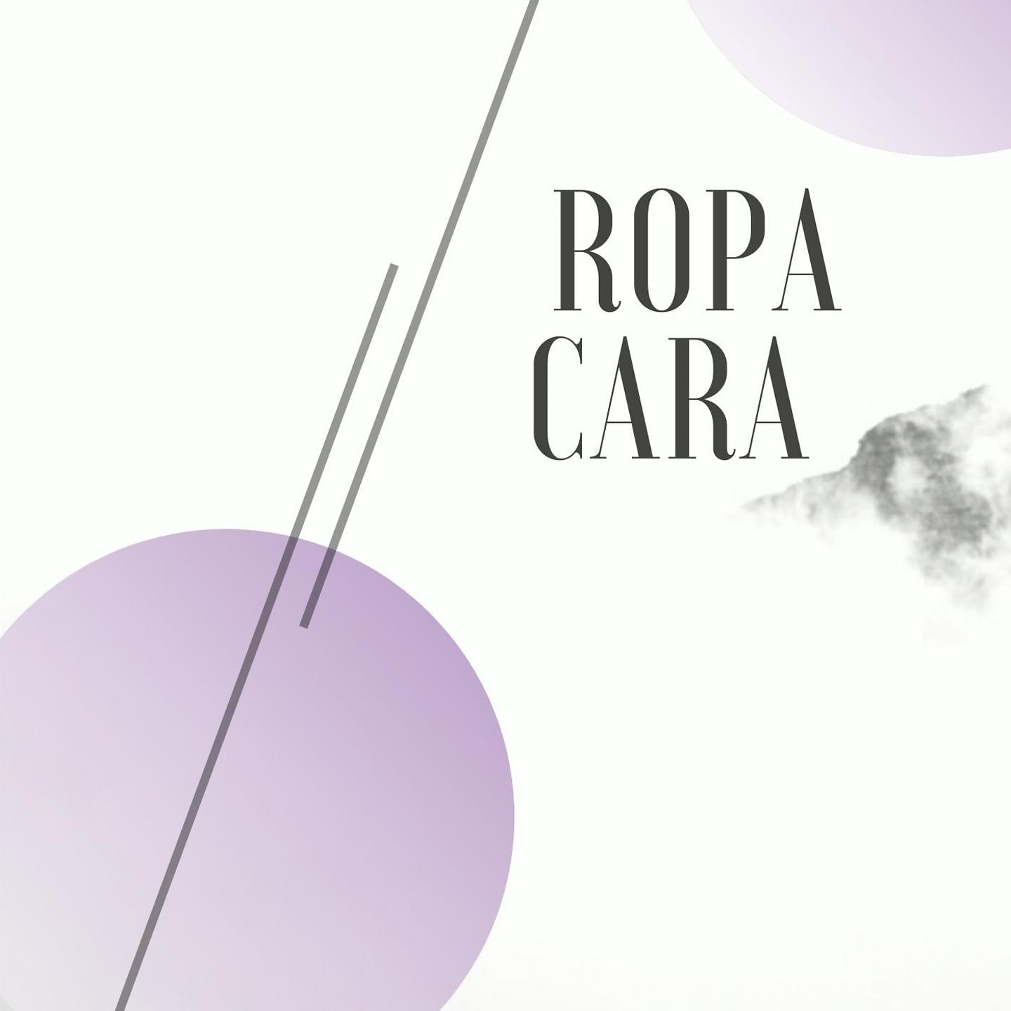 Постер альбома Ropa Cara