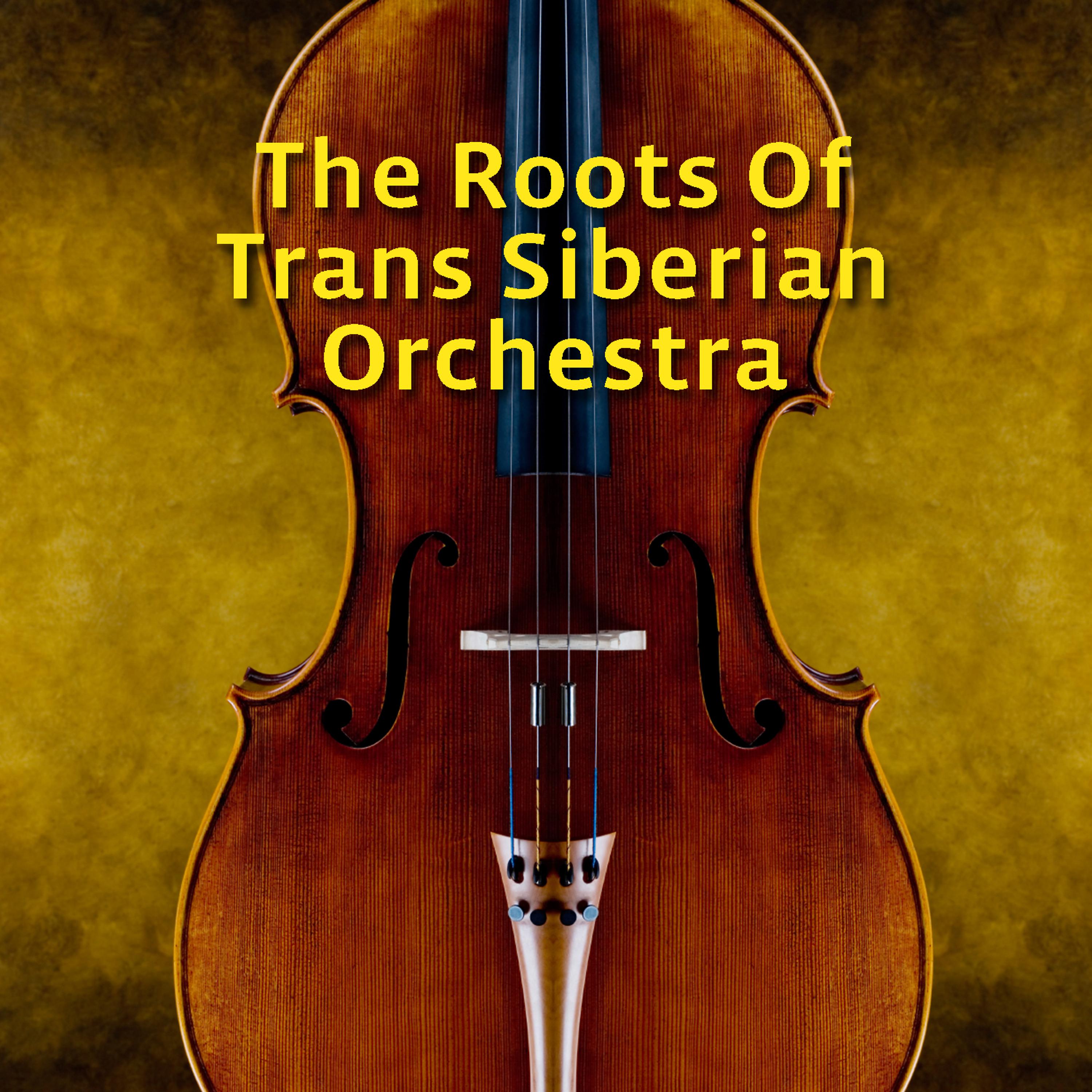 Постер альбома The Roots Of Trans-Siberian Orchestra