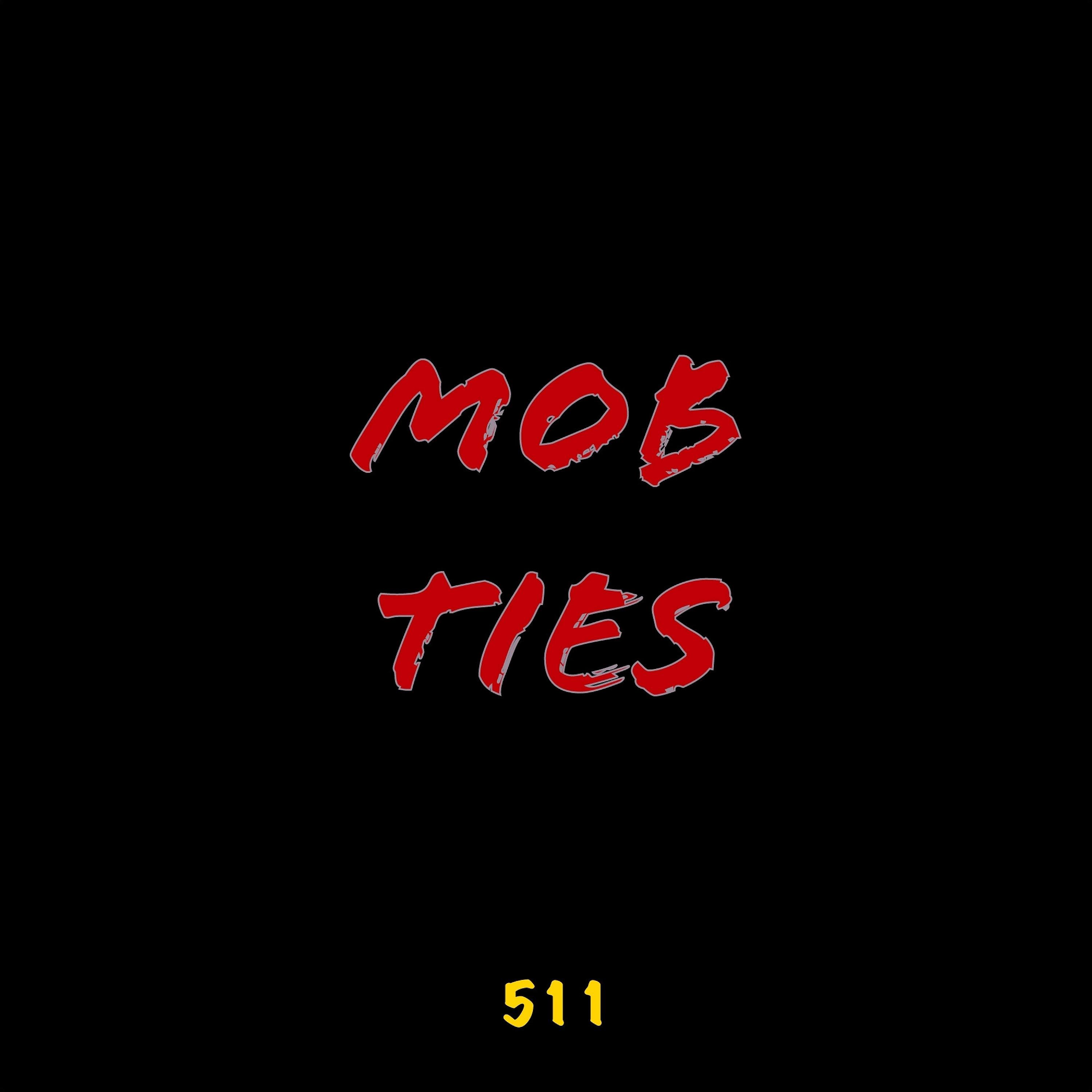 Постер альбома Mob Ties
