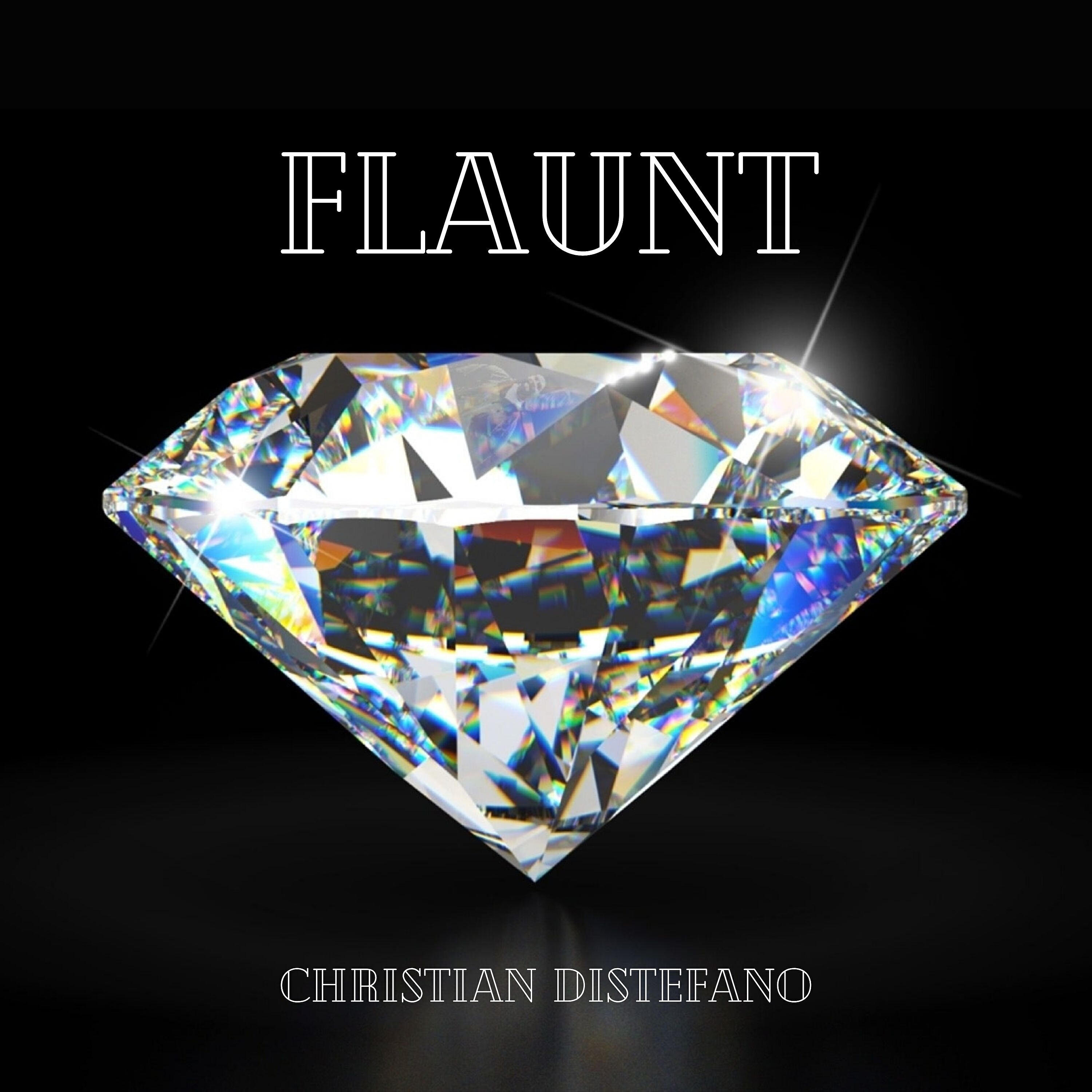 Christian Distefano - Flaunt