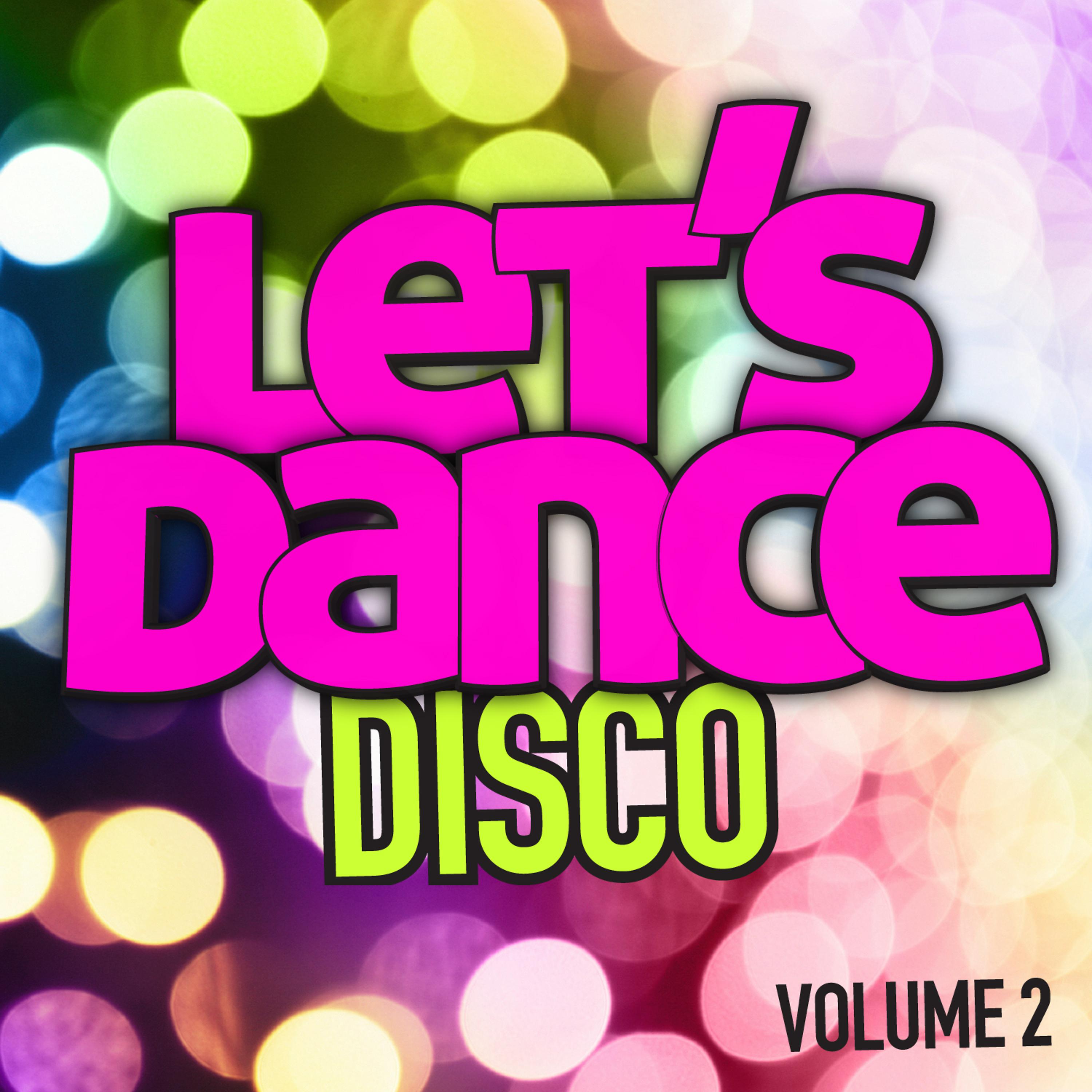 Постер альбома Let's Dance : Disco Vol. 2