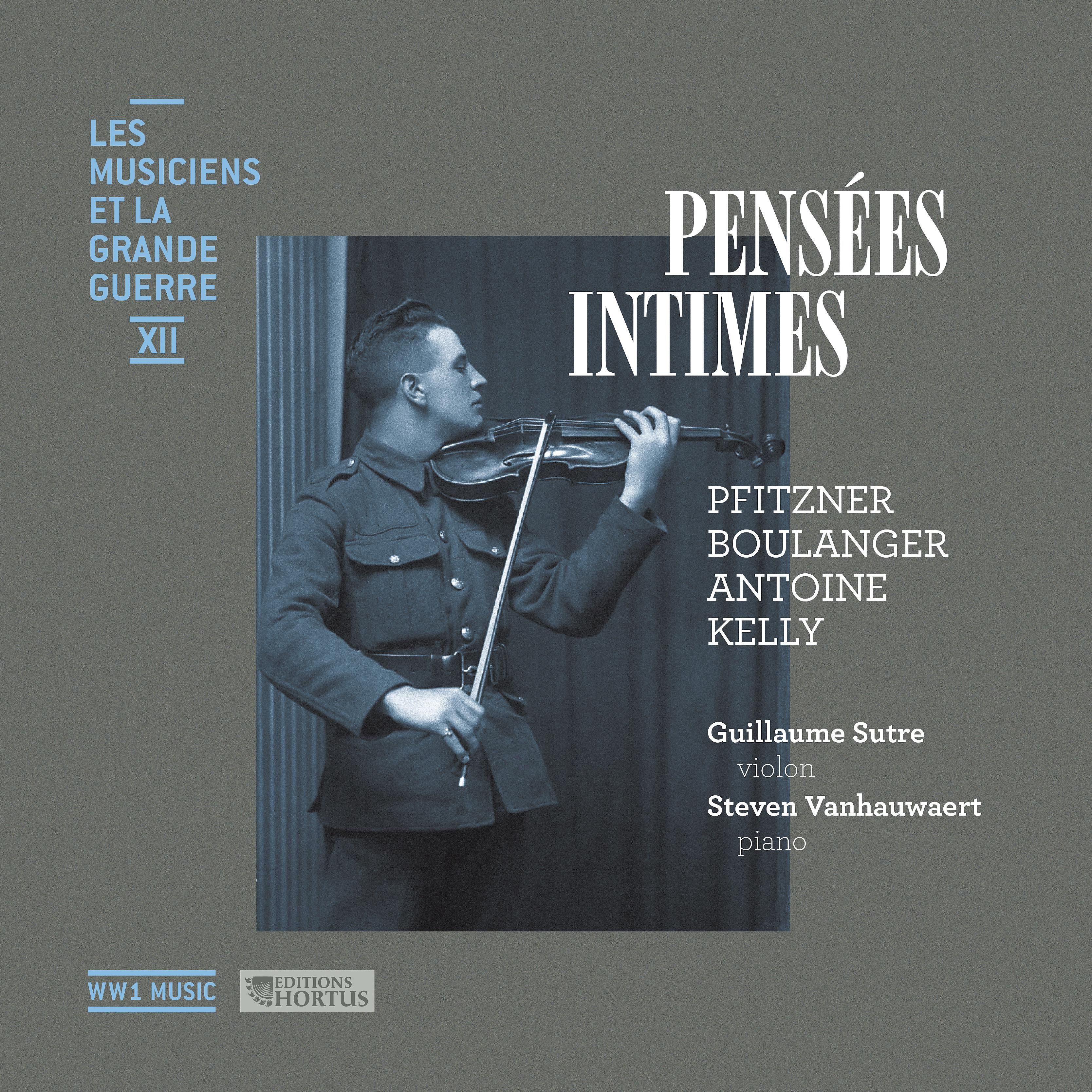 Постер альбома Pensées intimes (Les musiciens et la Grande Guerre, Vol. 12)
