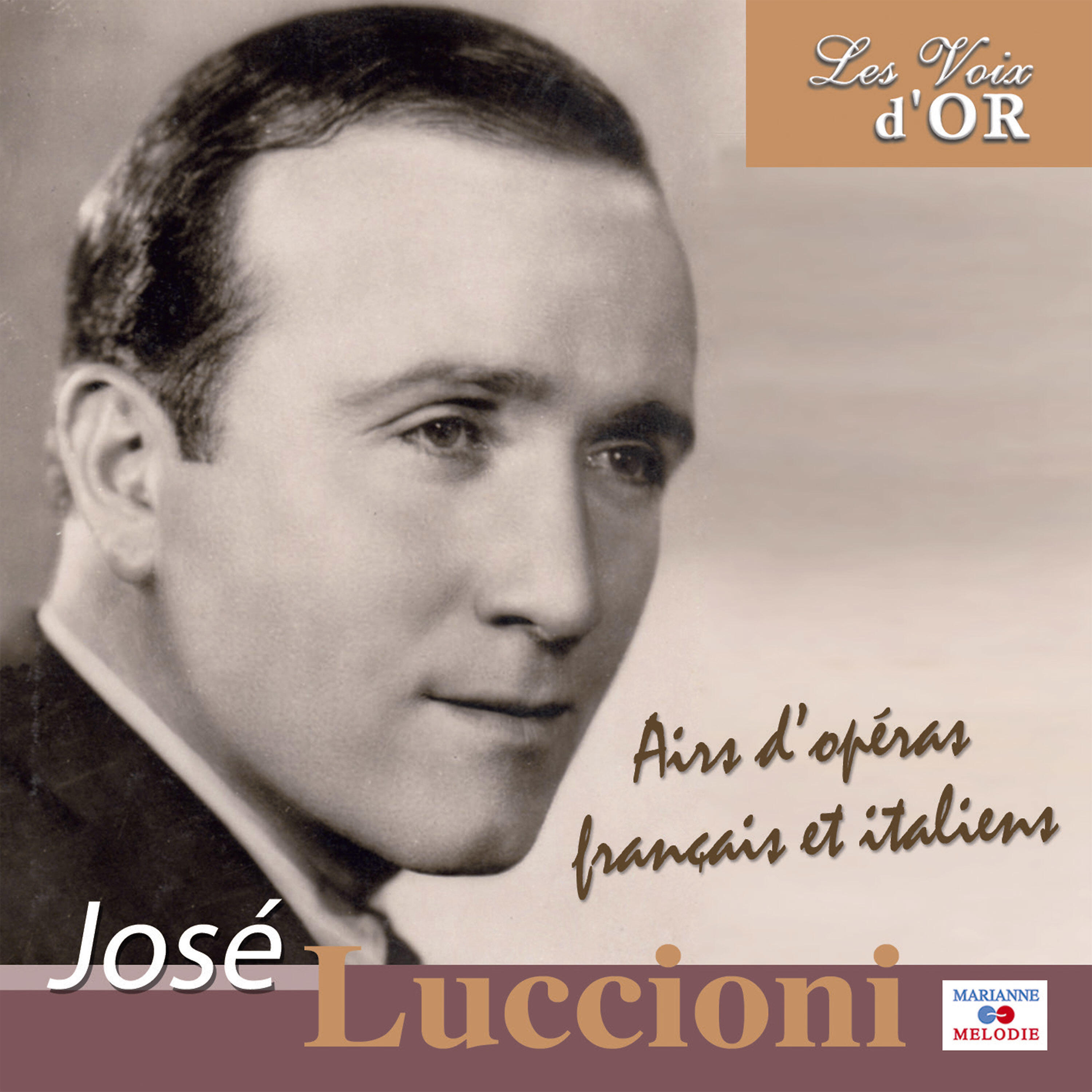 José Luccioni - J’aurais sur ma poitrine (From 
