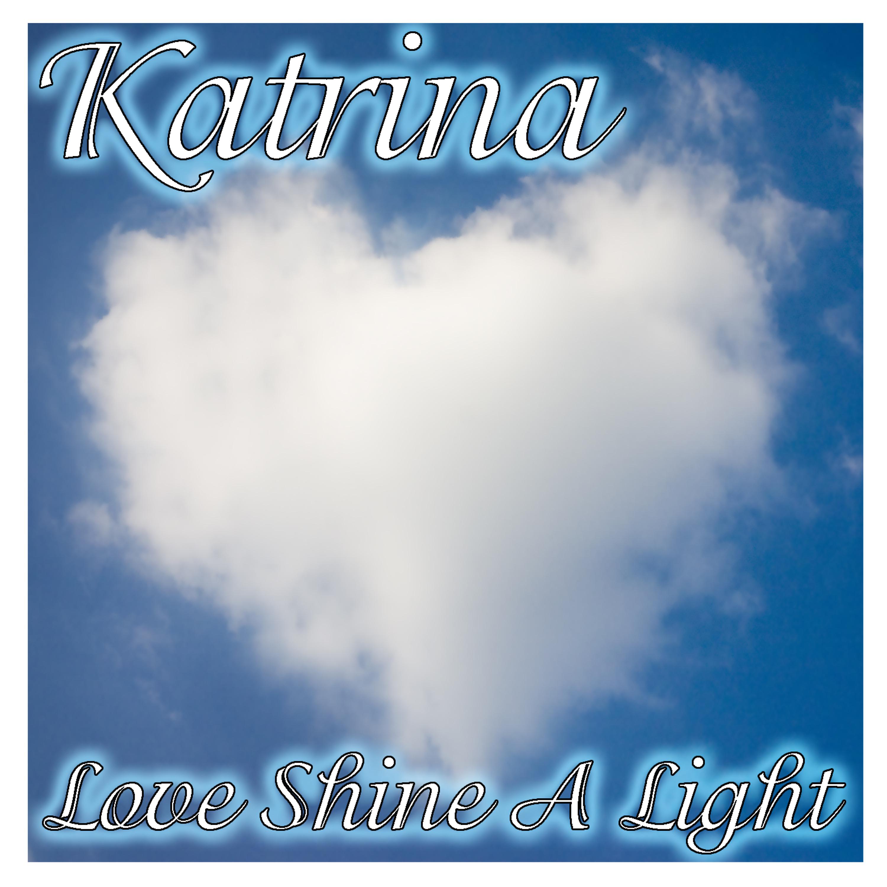 Постер альбома Love Shine A Light