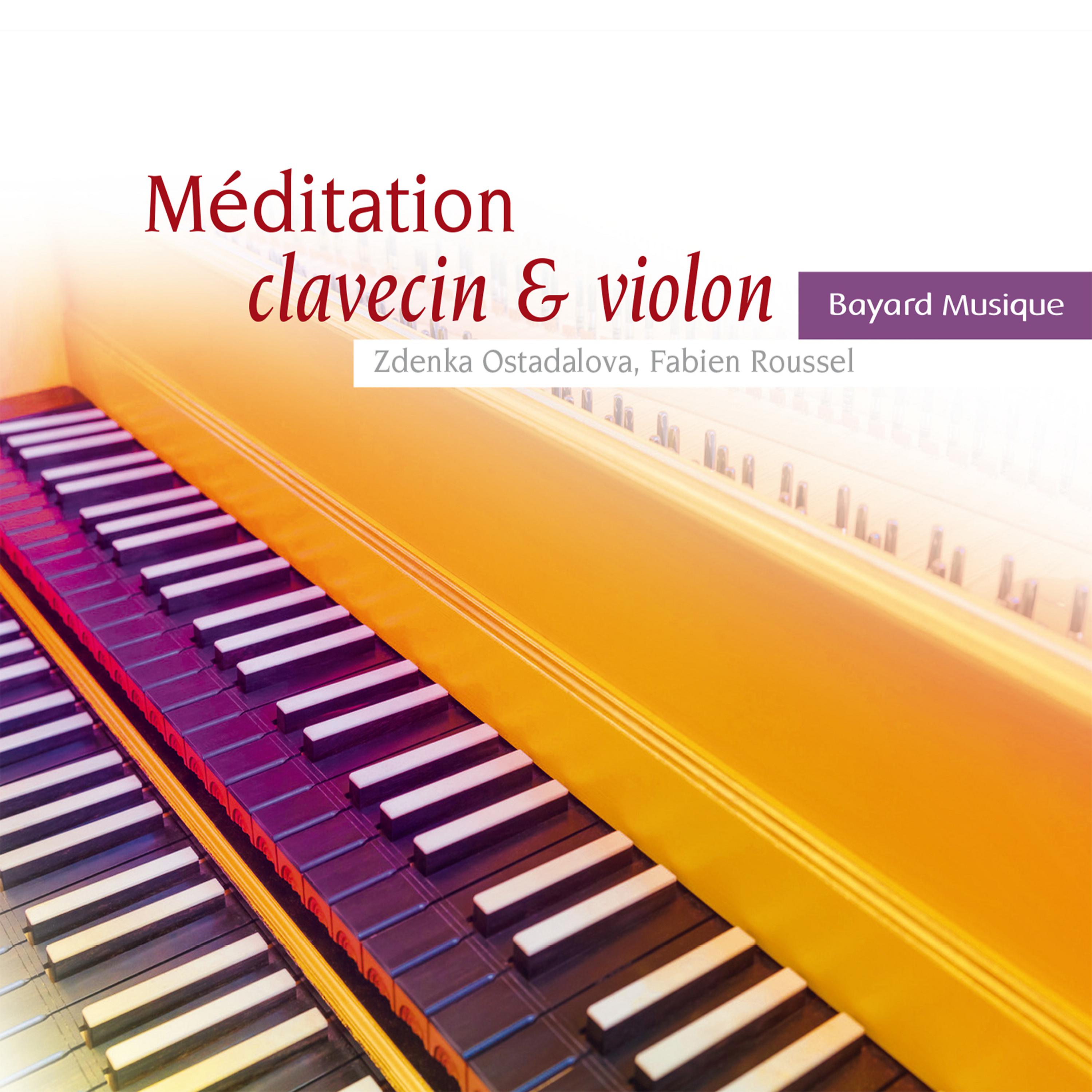 Постер альбома Méditation clavecin & violon