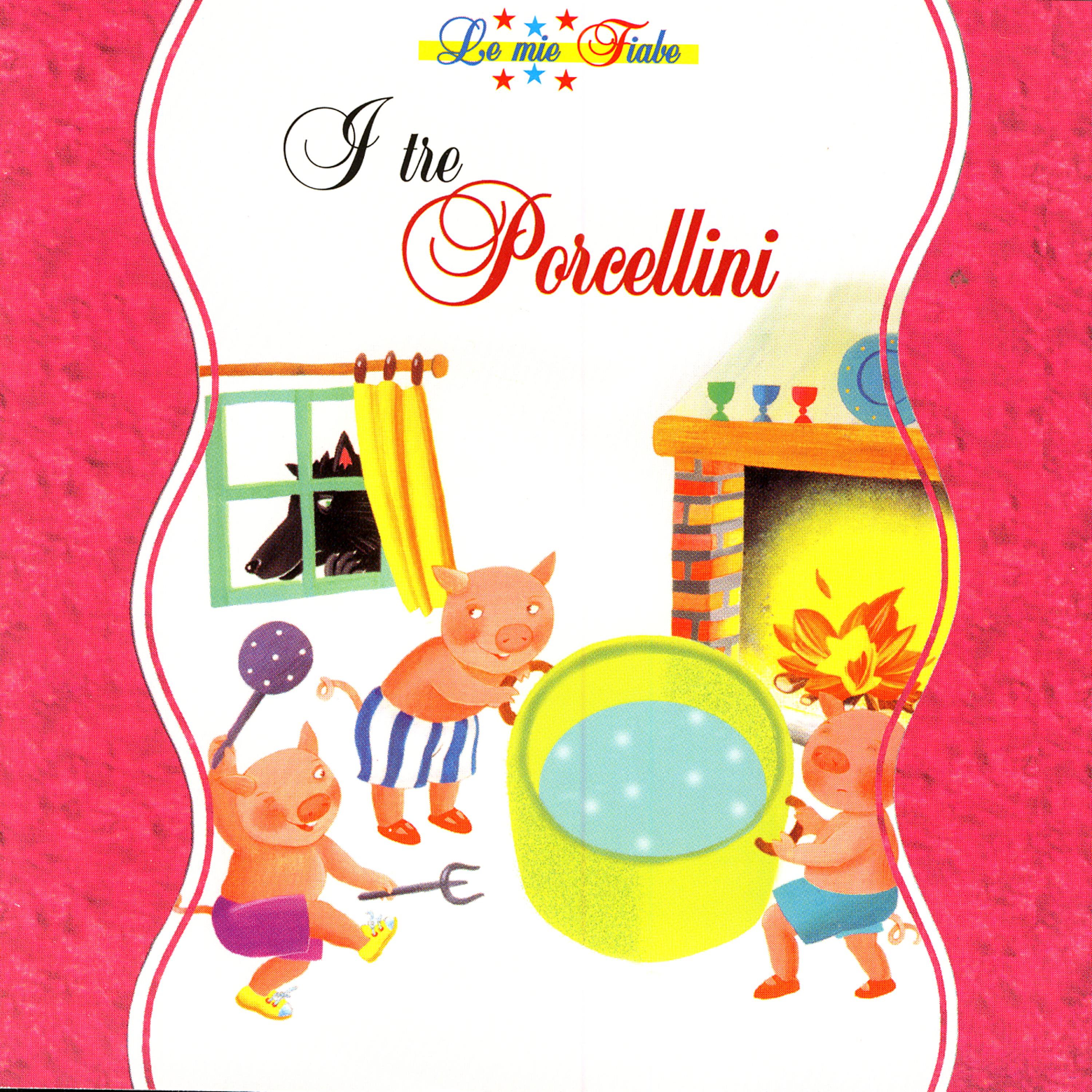 Постер альбома I Tre Porcellini