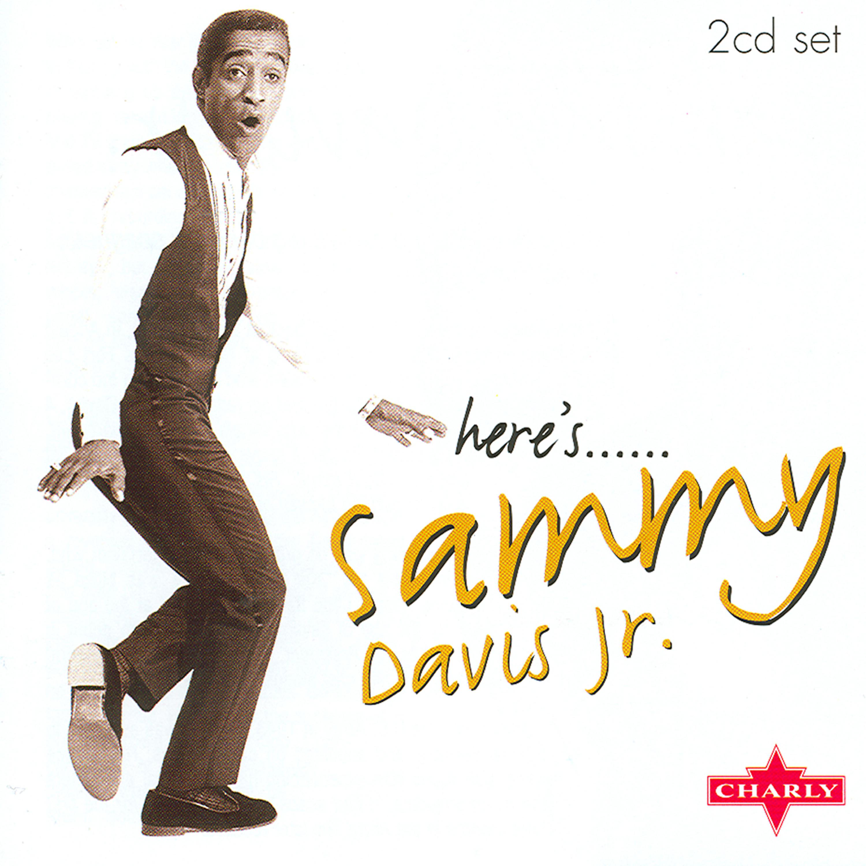 Постер альбома Here's Sammy Davis Jr. - Disc Two