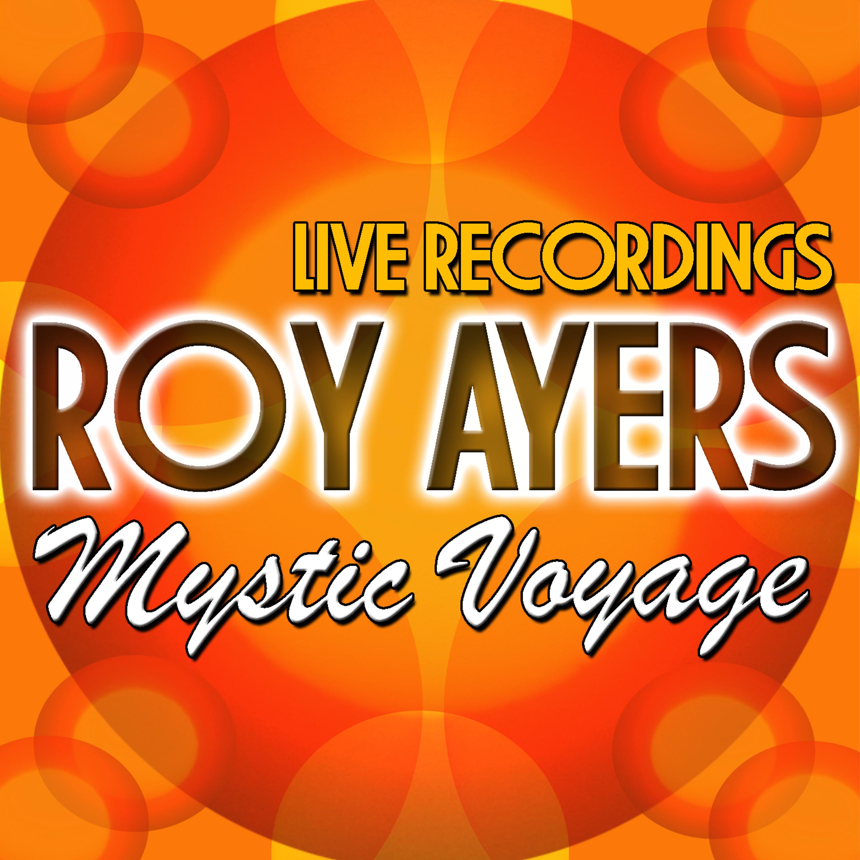 Постер альбома Mystic Voyage: Live Recordings