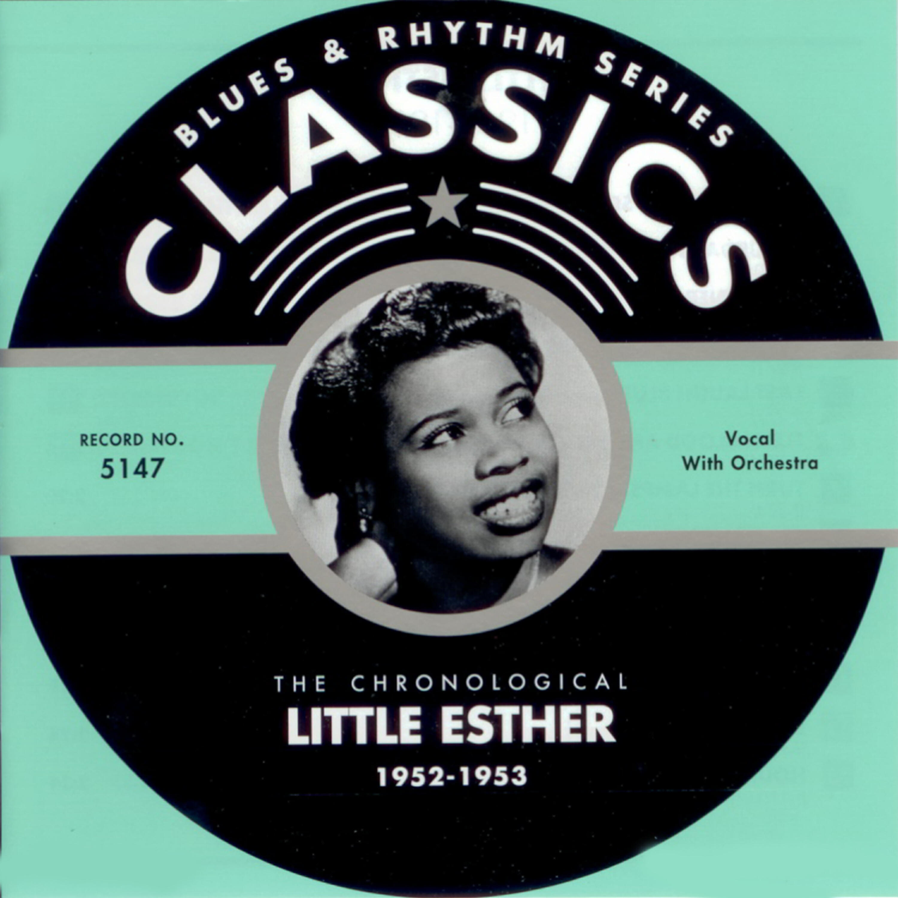 Little Esther Phillips - Flesh Blood And Bones (08-05-52)