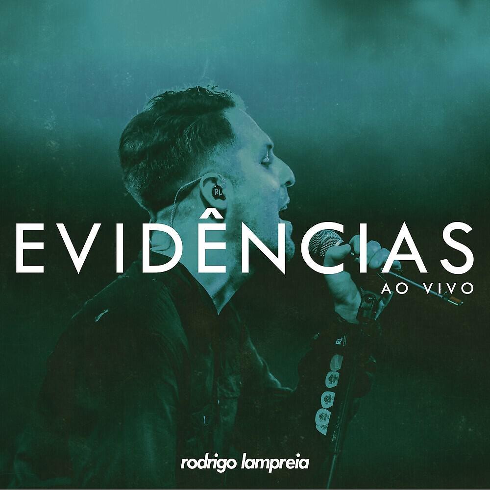 Rodrigo Lampreia - Evidências (Ao Vivo)