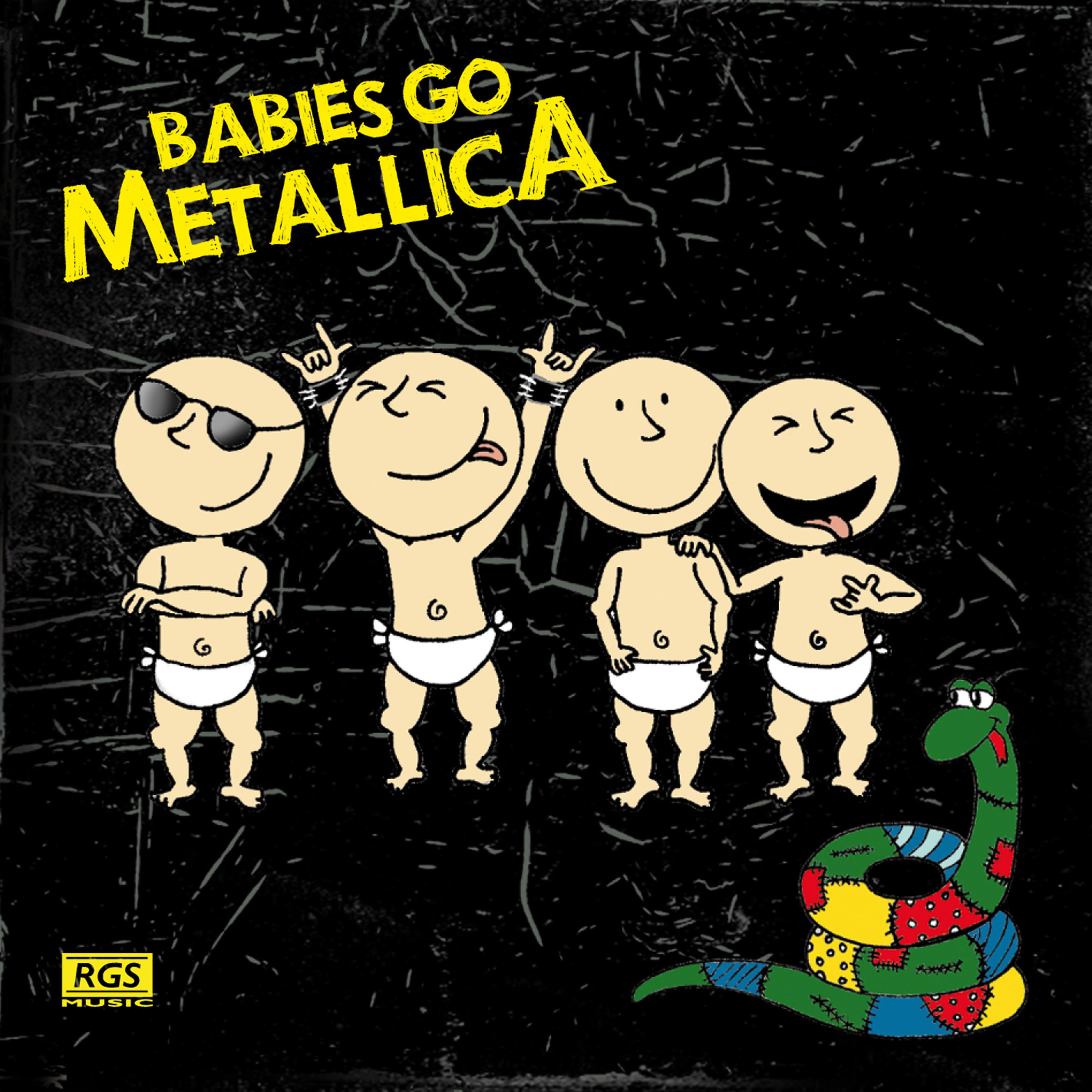 Постер альбома Babies Go Metallica