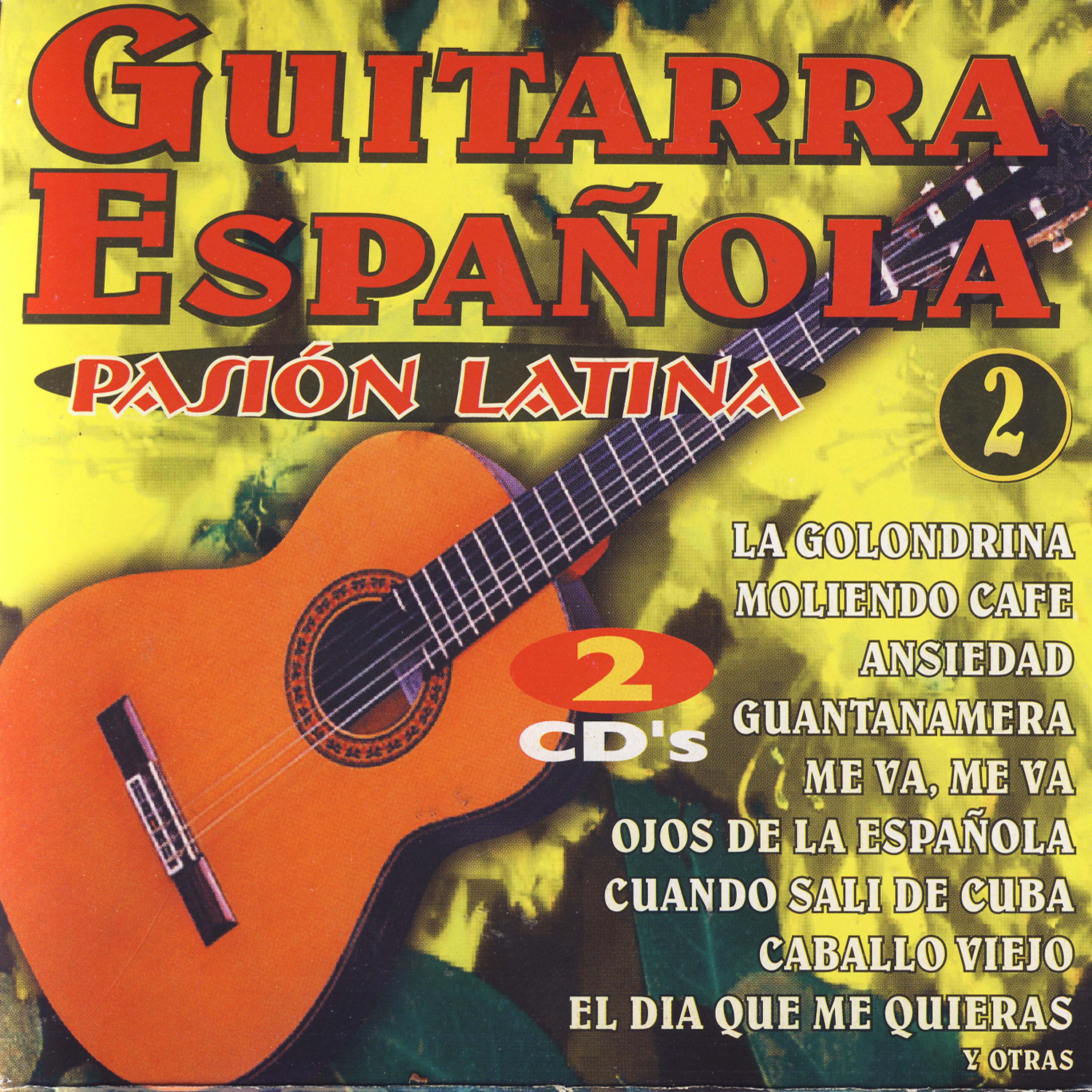 Постер альбома Guitarra Española - Pasion Latina Vol.2 (Spanish Guitar - Latin Passion)