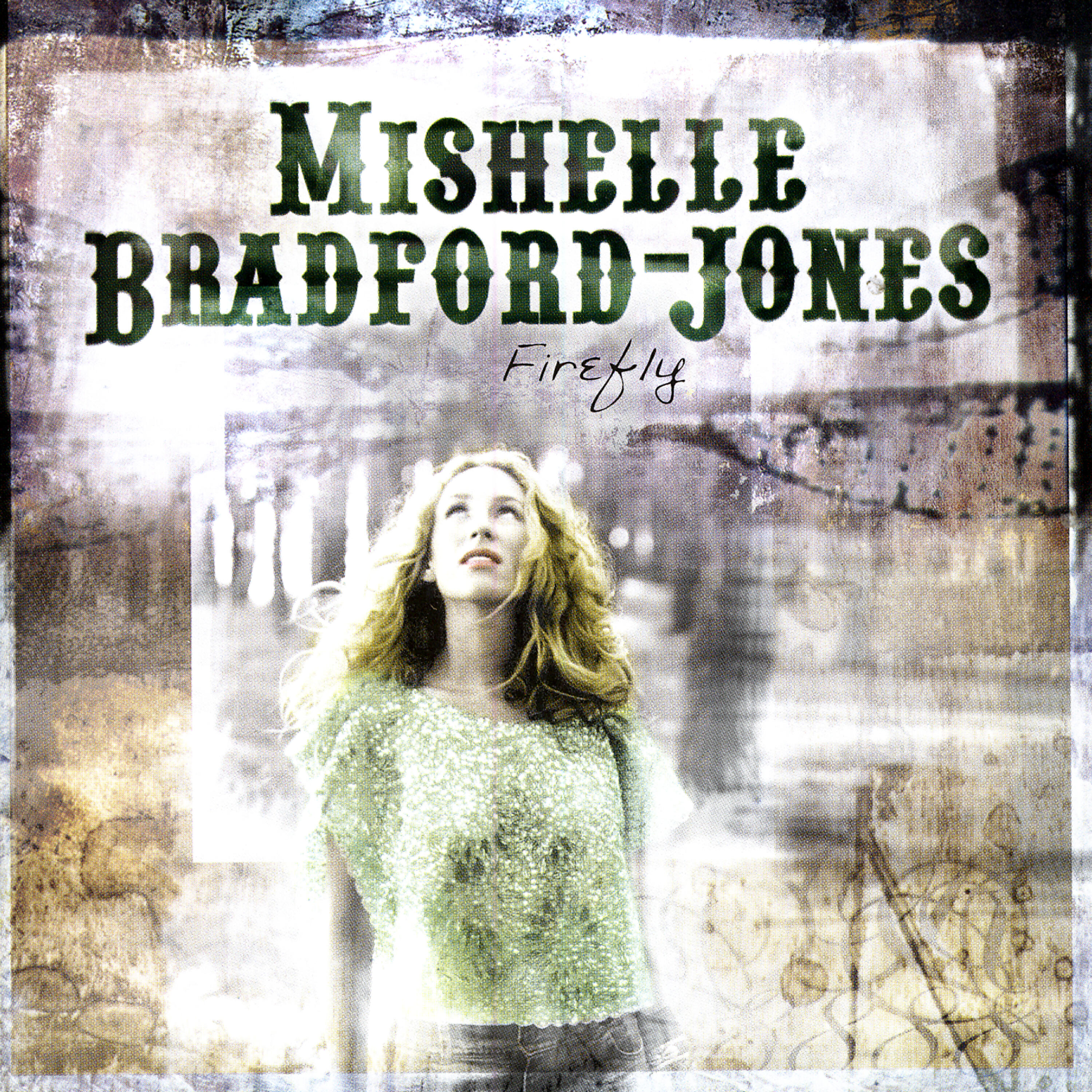 Mishelle Bradford-Jones - Anchor Baby