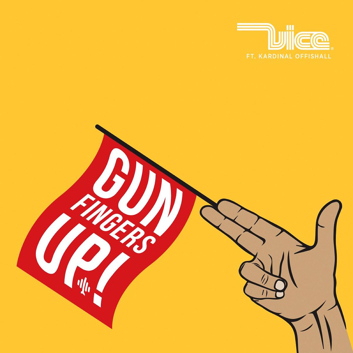 Постер альбома Gun Fingers Up (feat. Kardinal Offishall)