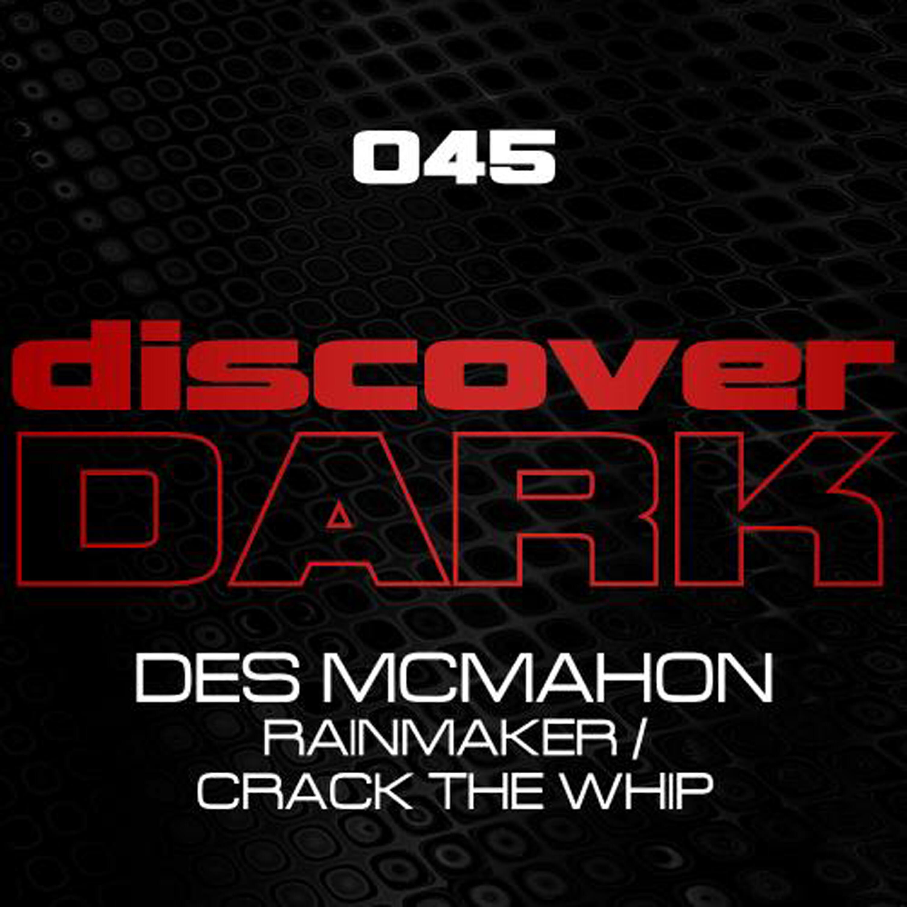Des McMahon - Crack The Whip (Original Mix)