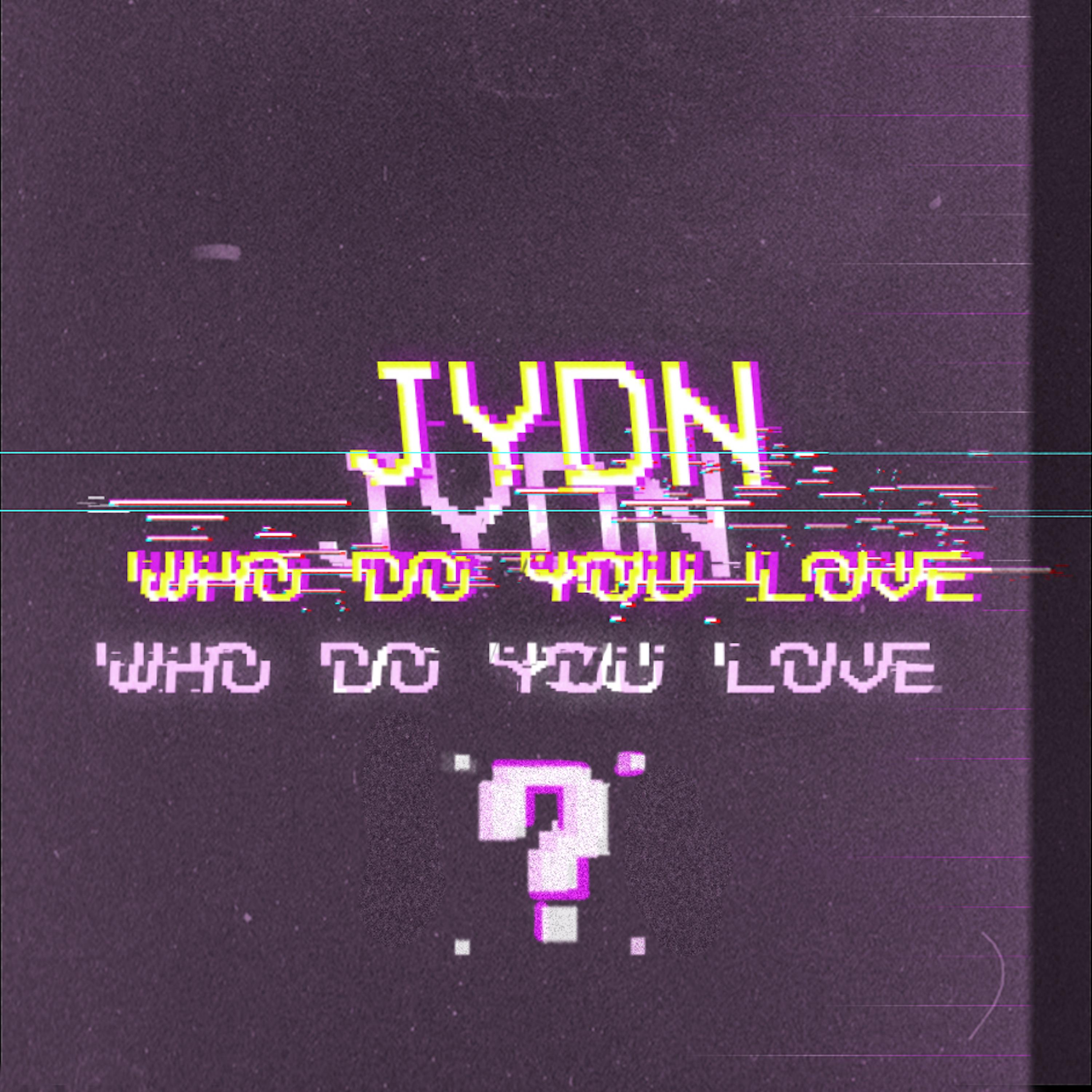 Постер альбома Who Do You Love?