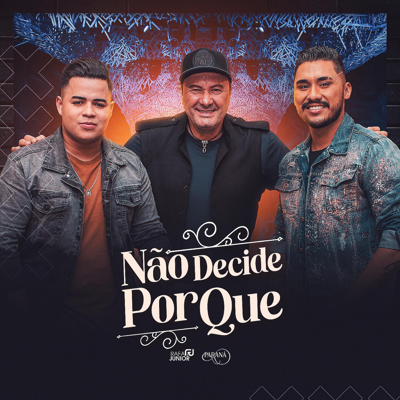 Постер альбома Não Decide Porque