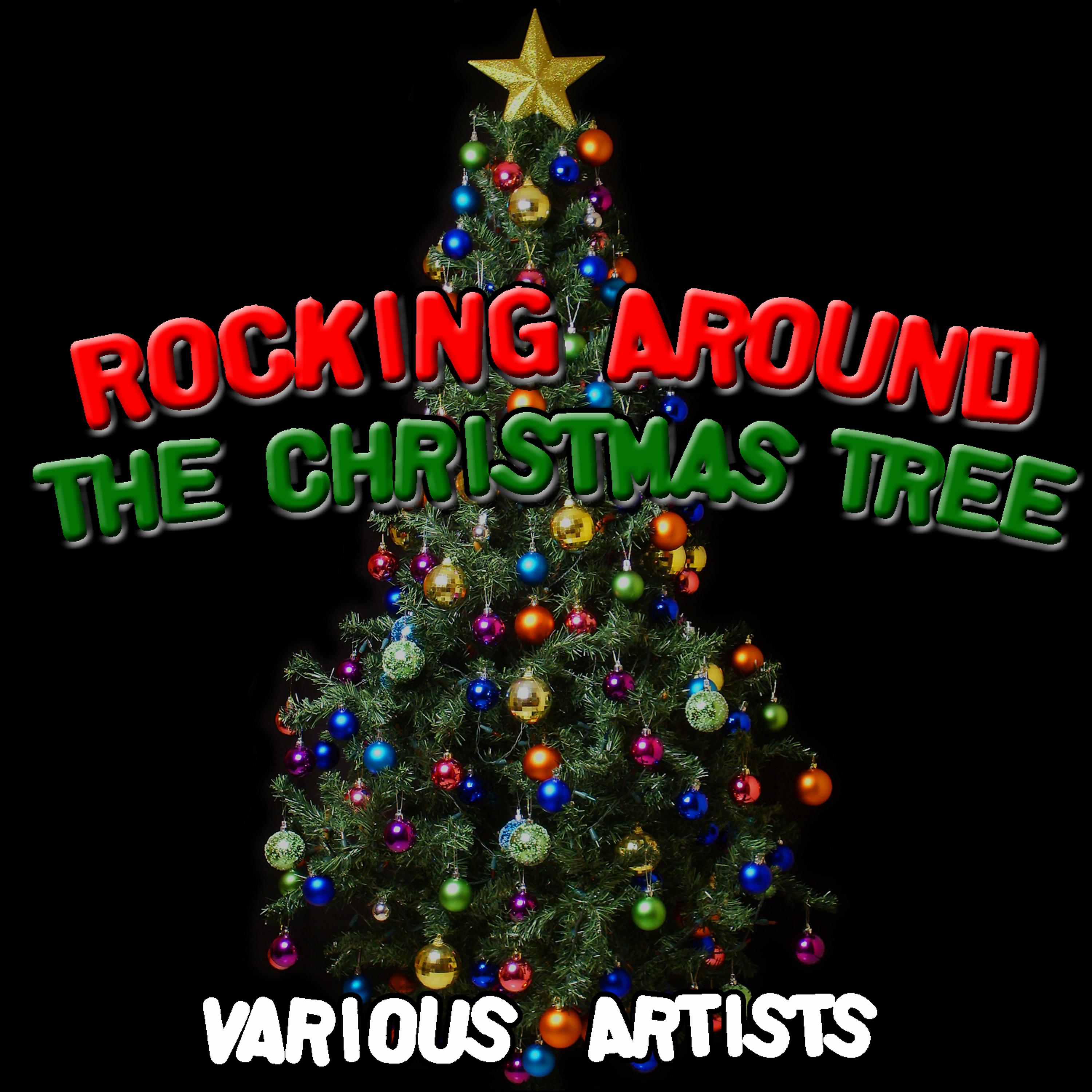 Постер альбома Rocking Around The Christmas Tree