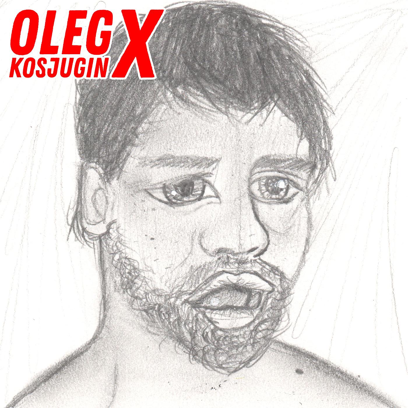 Постер альбома Oleg Kosjugin X