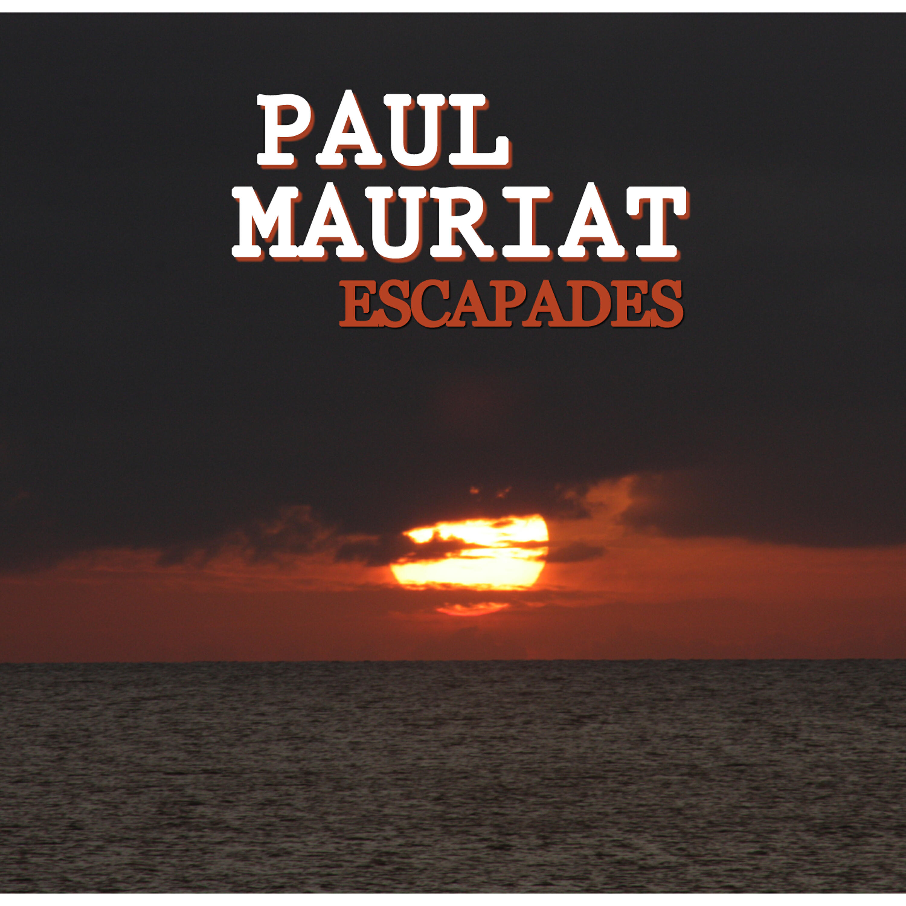Альбом Escapades исполнителя Paul Mauriat