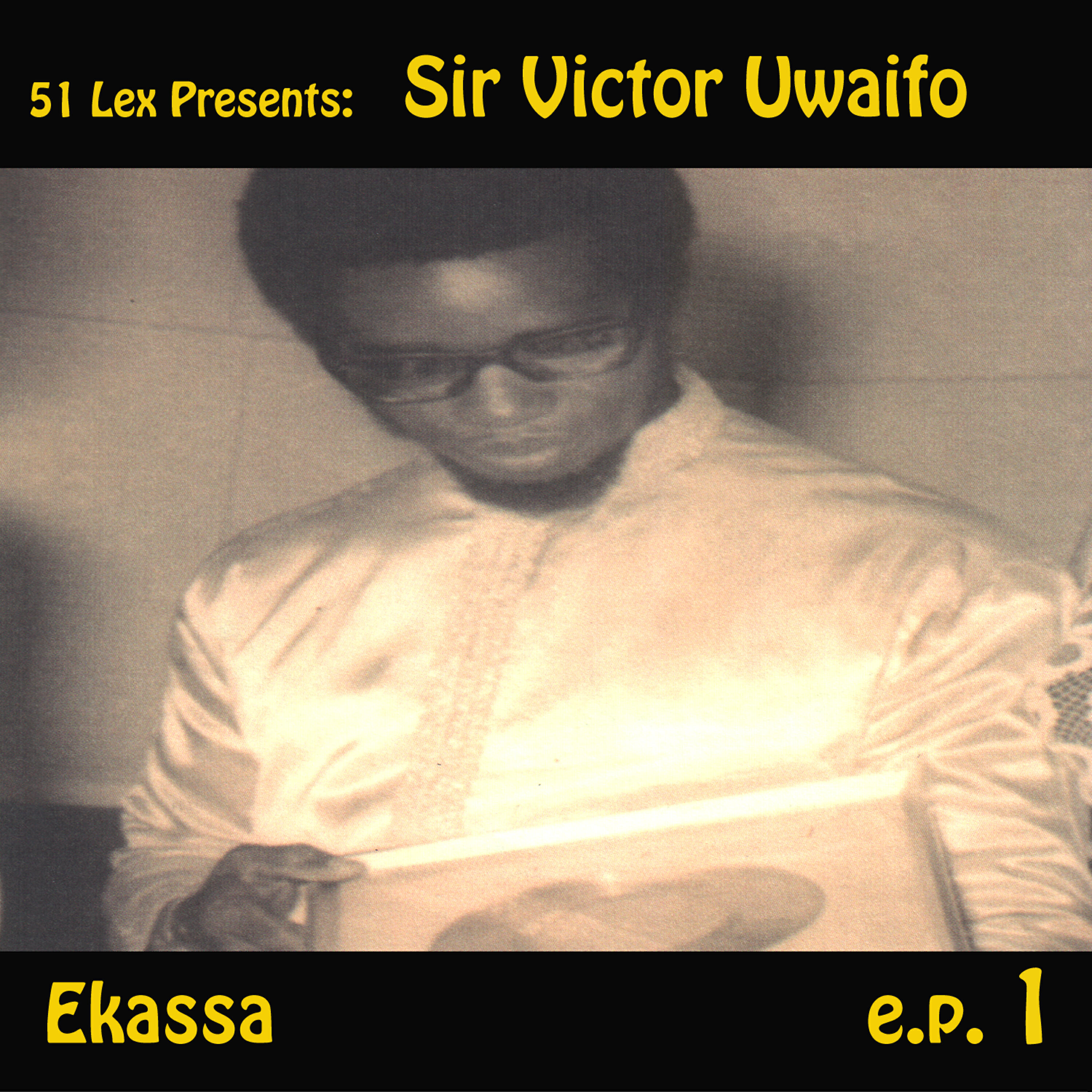 Sir Victor Uwaifo - Ekassa 26 (Akhuan Khuan)