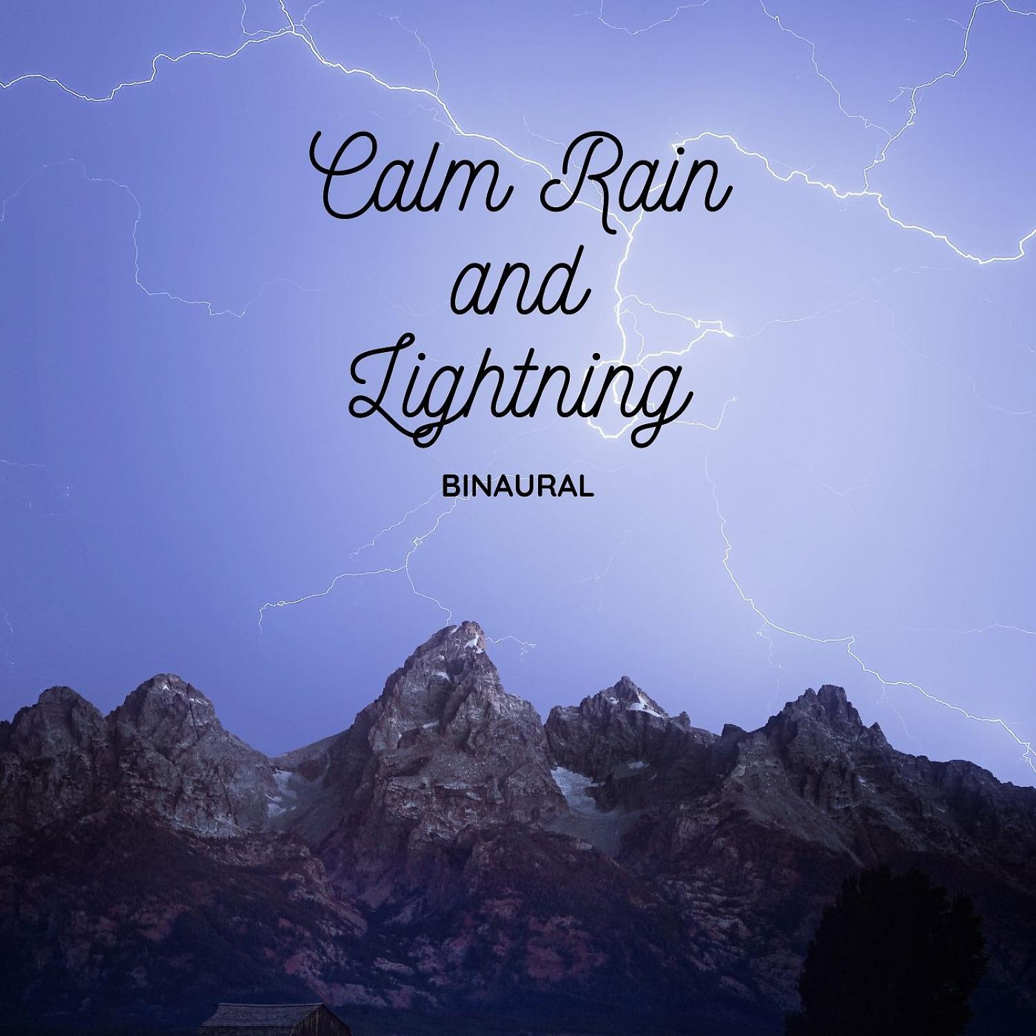 Постер альбома Binaural: Calm Rain and Lightning