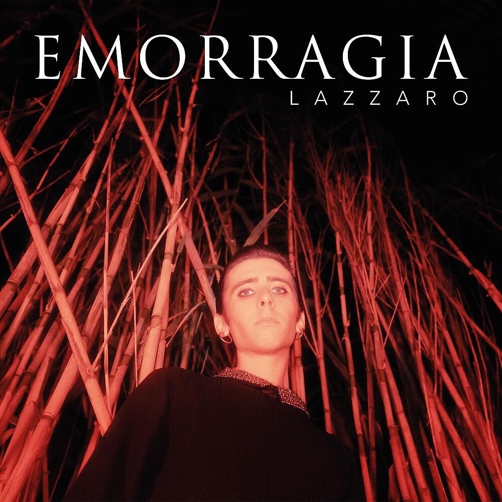 Lazzaro - Emorragia
