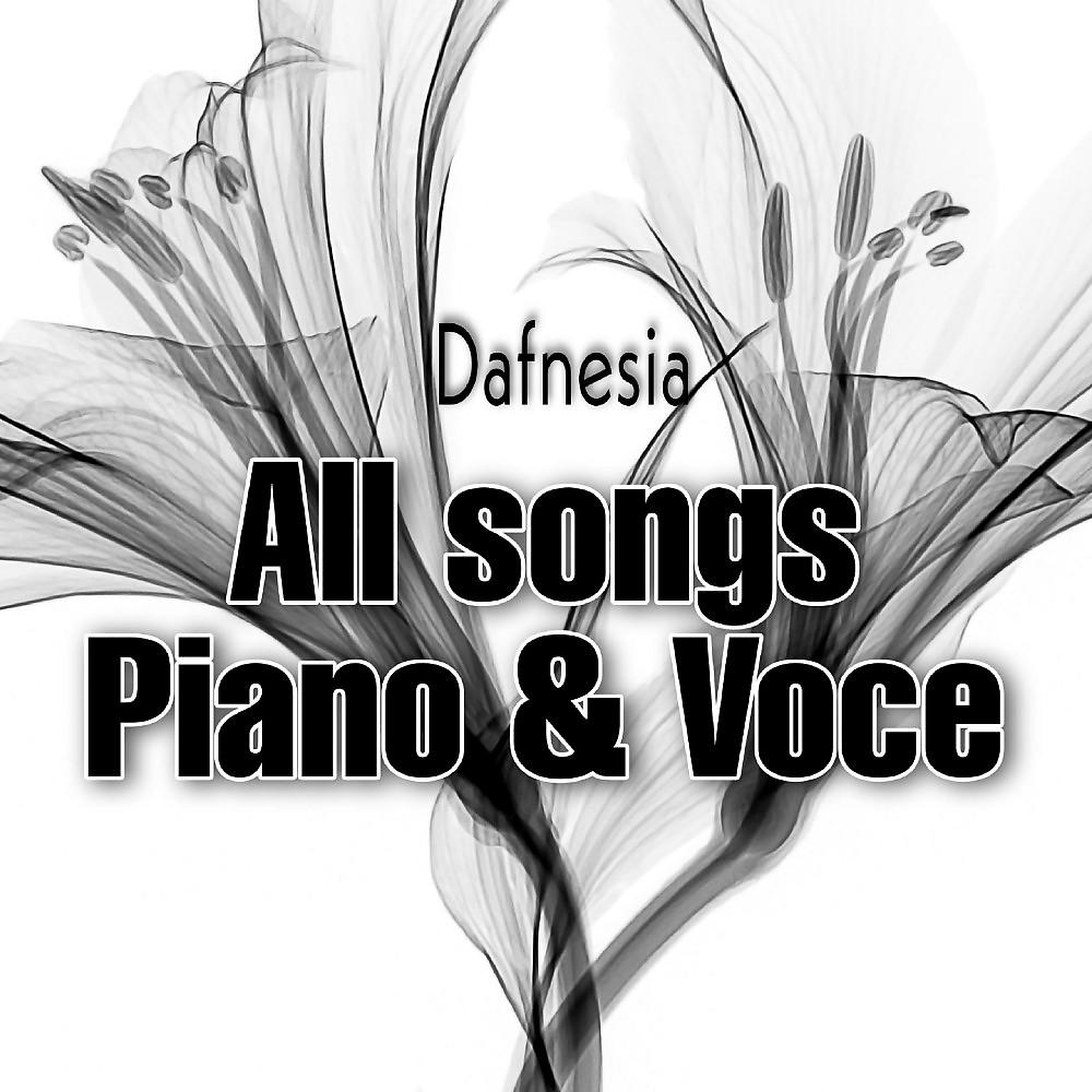 Постер альбома All Songs (Piano & Voce)