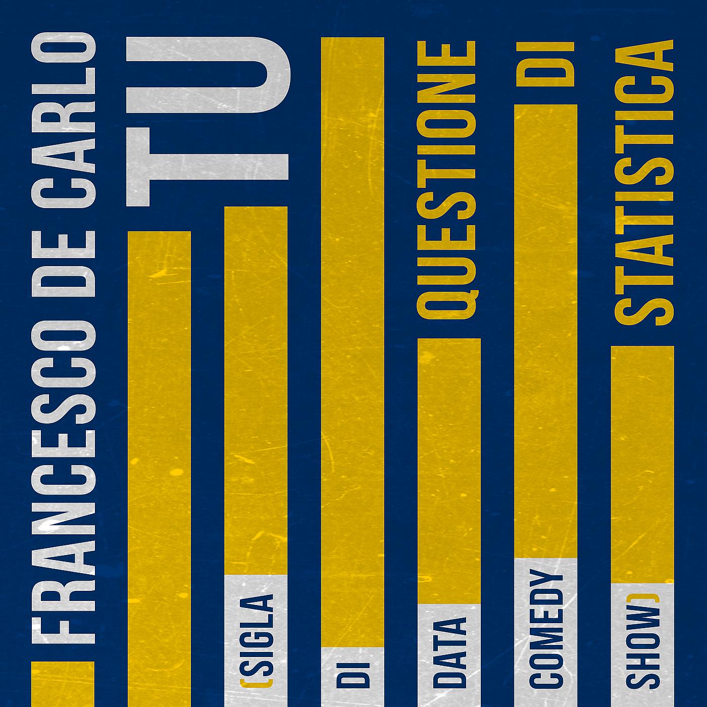 Постер альбома Questione di Statistica (sigla di Data Comedy Show)