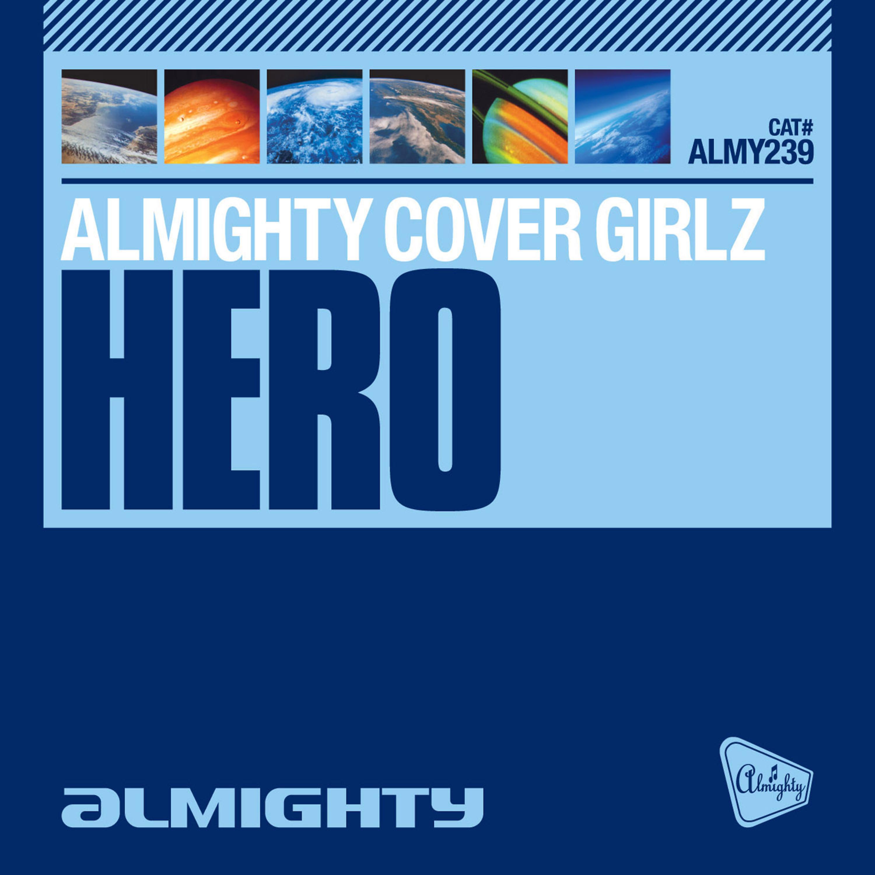 Almighty Cover Girlz - Hero (Almighty 12