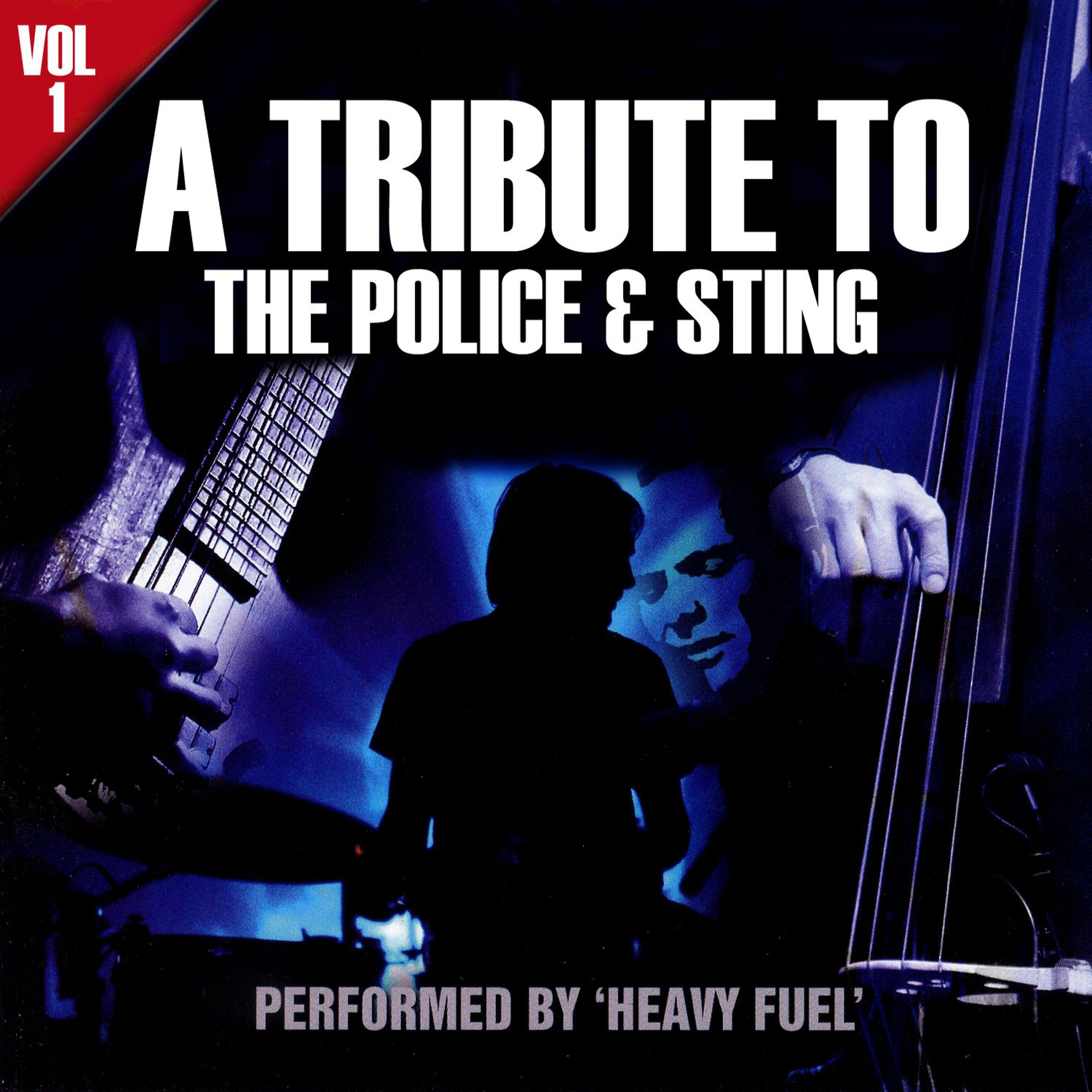 Постер альбома A Tribute To The Police & Sting Volume 1