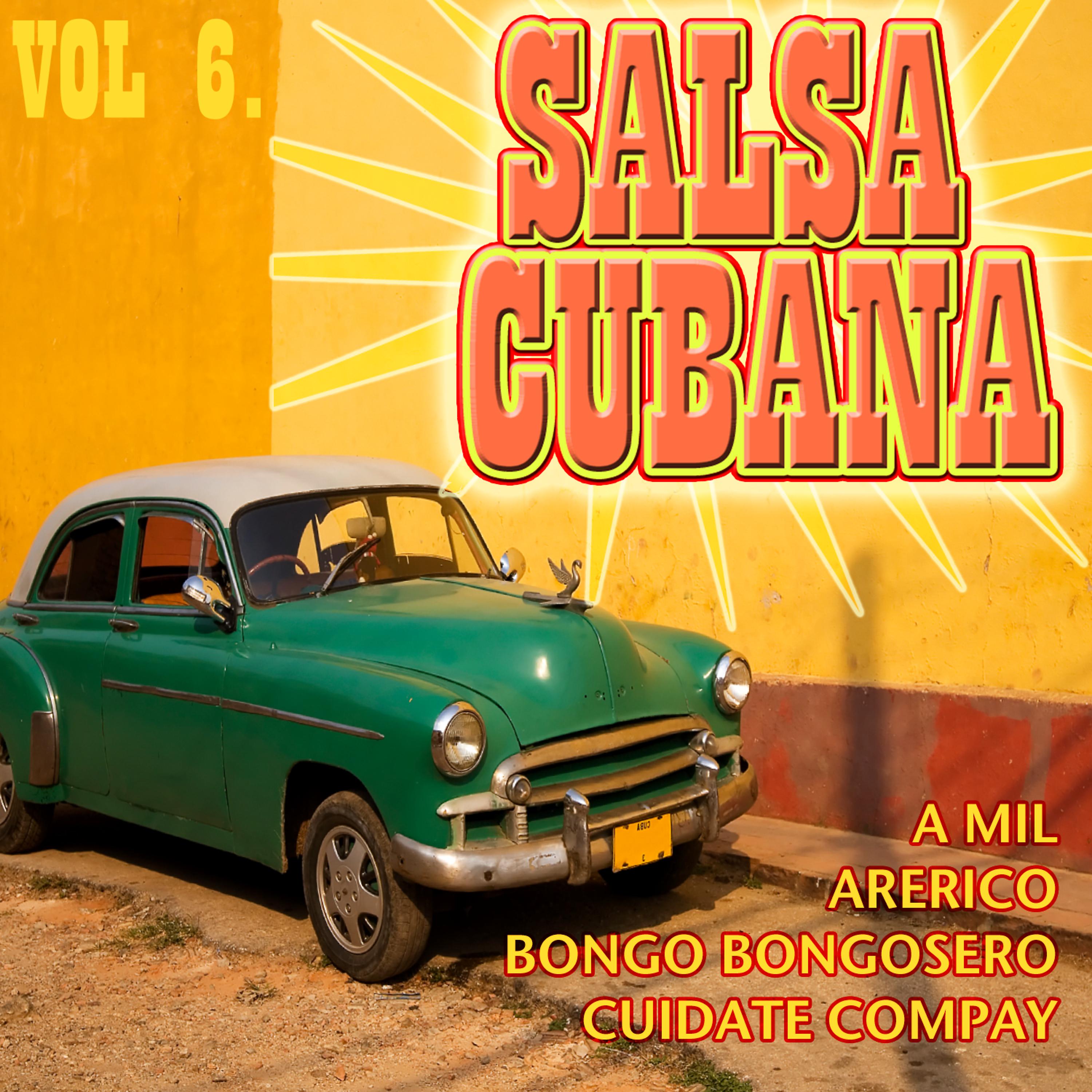 Постер альбома Salsa Cubana Vol.6
