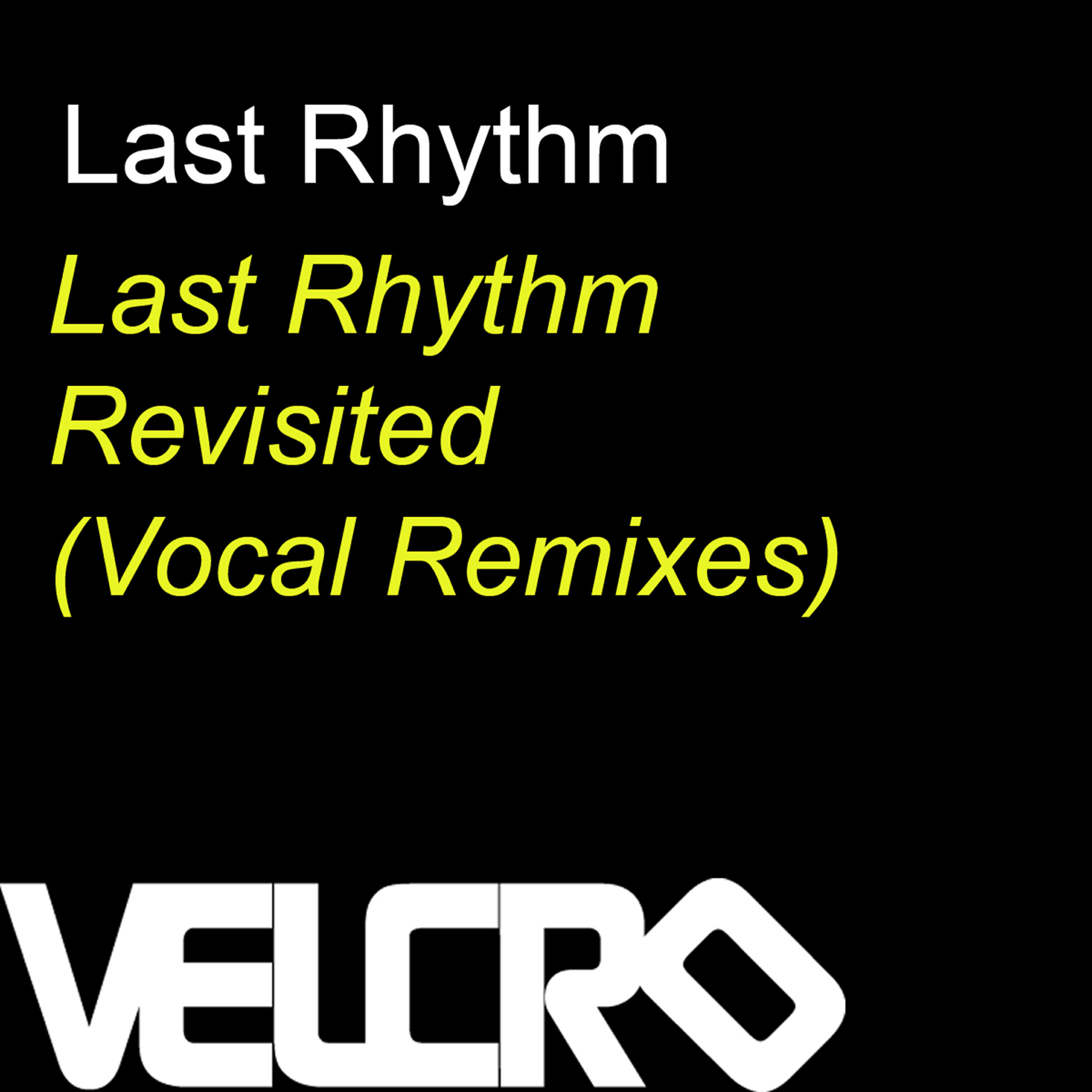 Last Rhythm - Last Rhythm Revisited (Ashley Beedle Instrumental Dub)