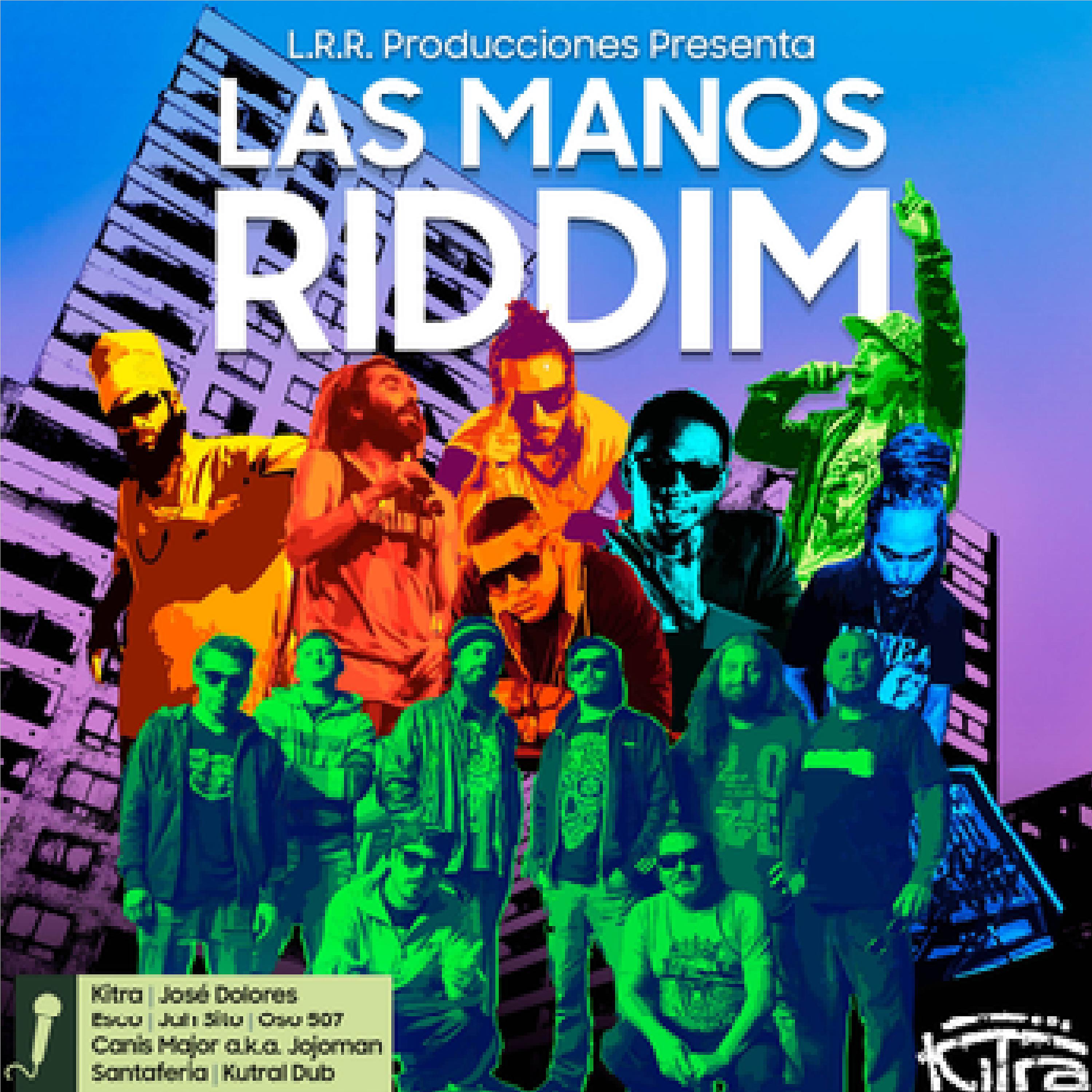 Постер альбома Las Manos Riddim