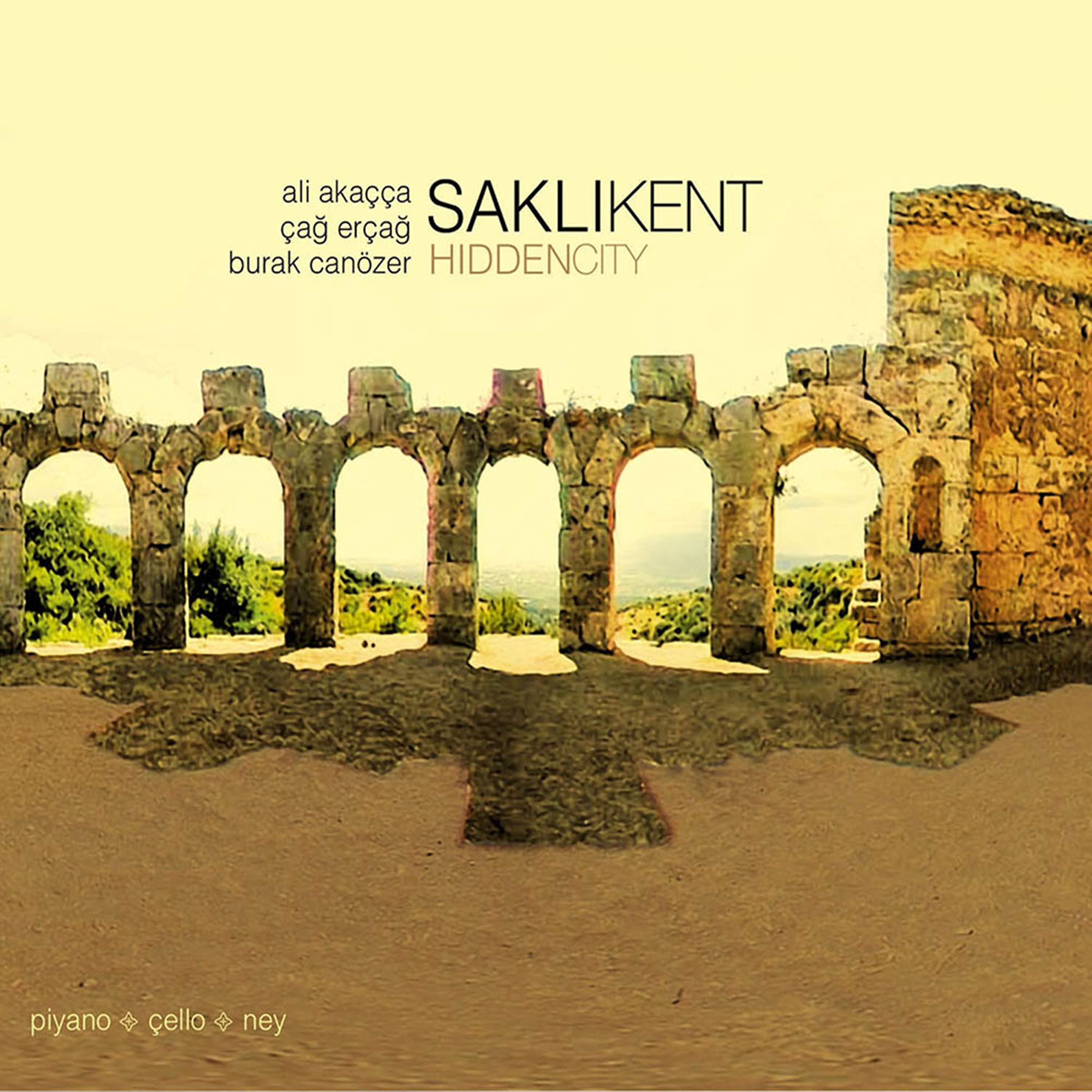 Постер альбома Saklı Kent