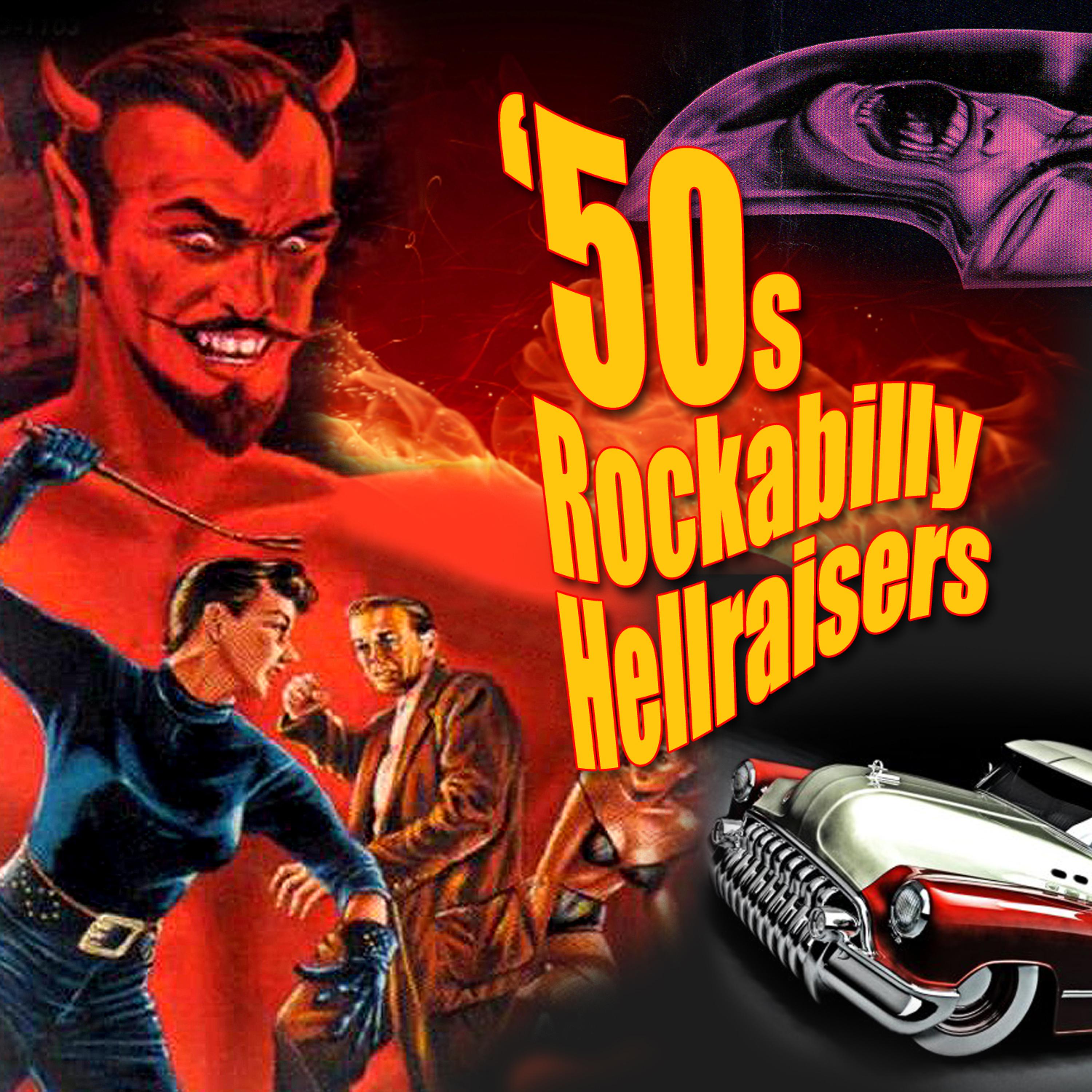 Постер альбома '50s Rockabilly Hellraisers