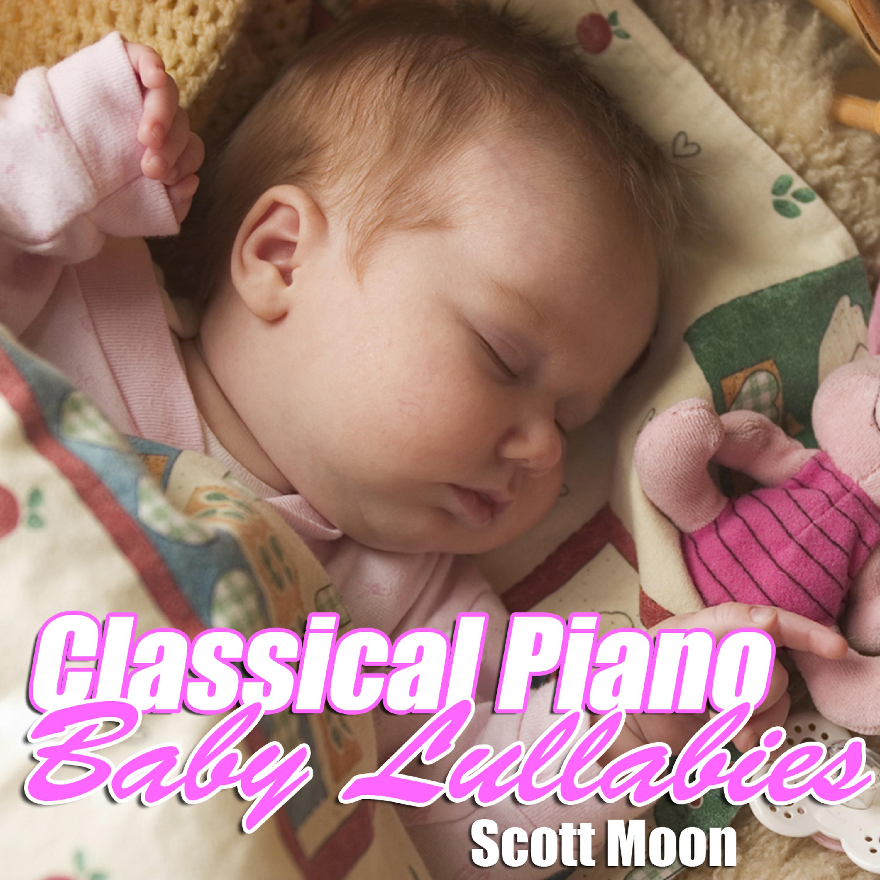 Постер альбома Classical Piano Baby Lullabies
