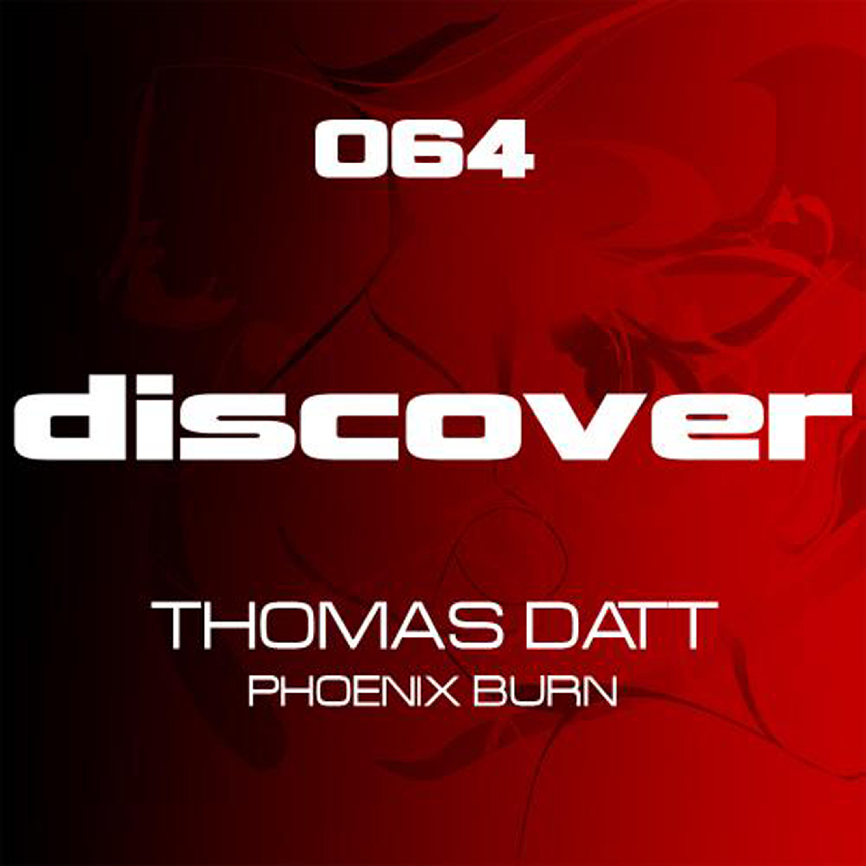 Thomas Datt - Phoenix Burn (Chilled Datt Remix)