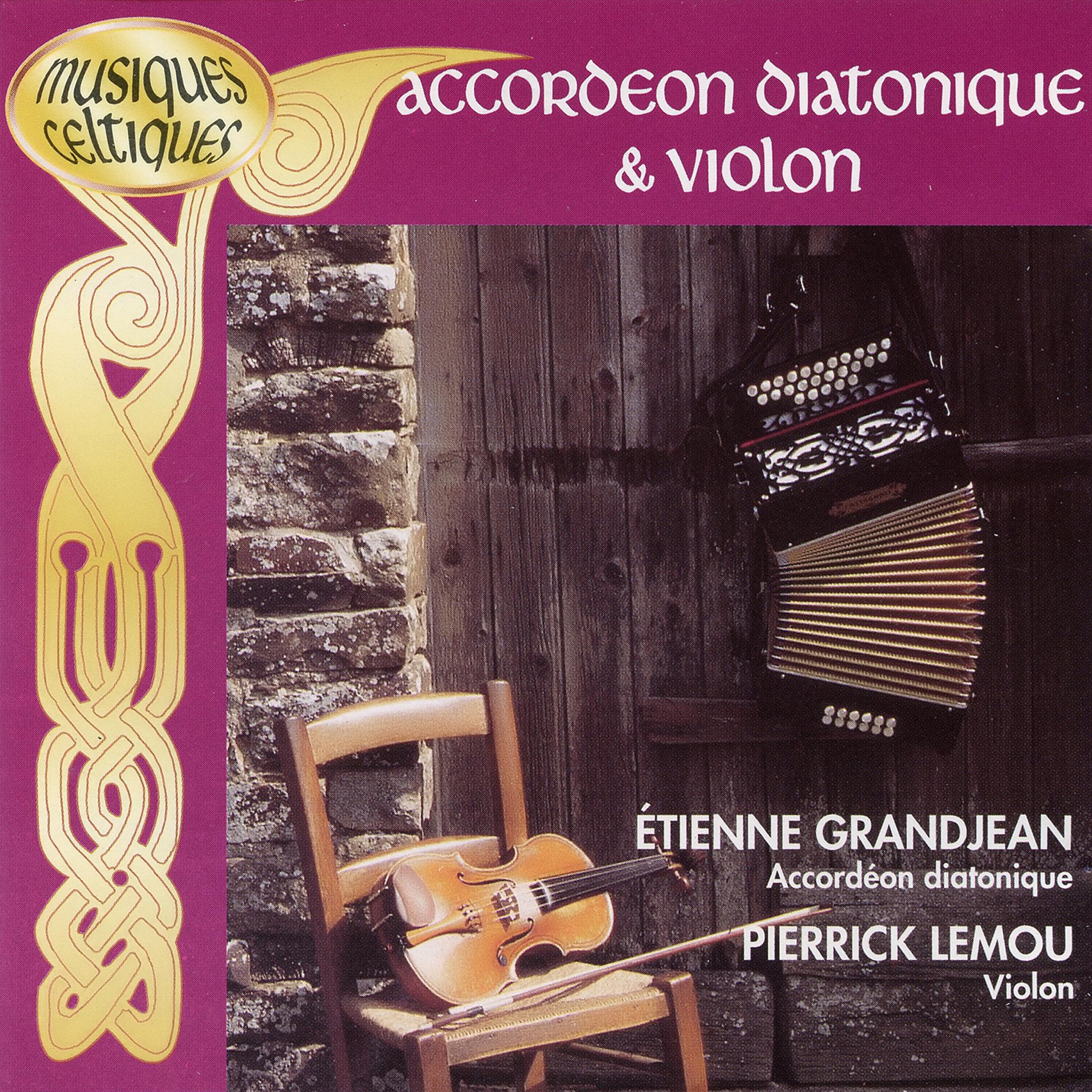 Постер альбома Accordéon Diatonique Et Violon - Collection Musiques Celtiques (15 Morceaux Instrumentaux)